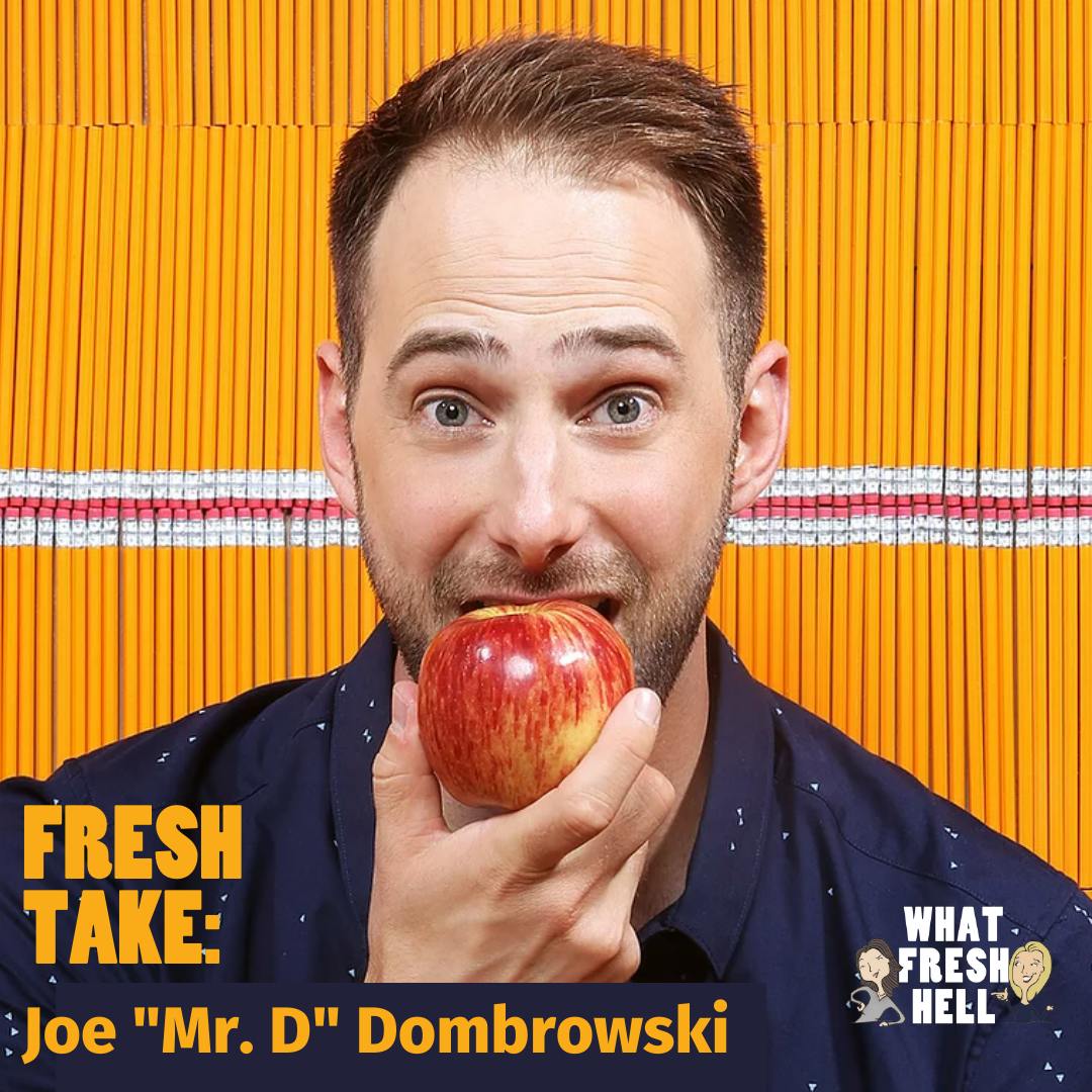 Fresh Take: Joe "Mr. D" Dombrowski on the Fresh Hells of Teaching During a Pandemic Image