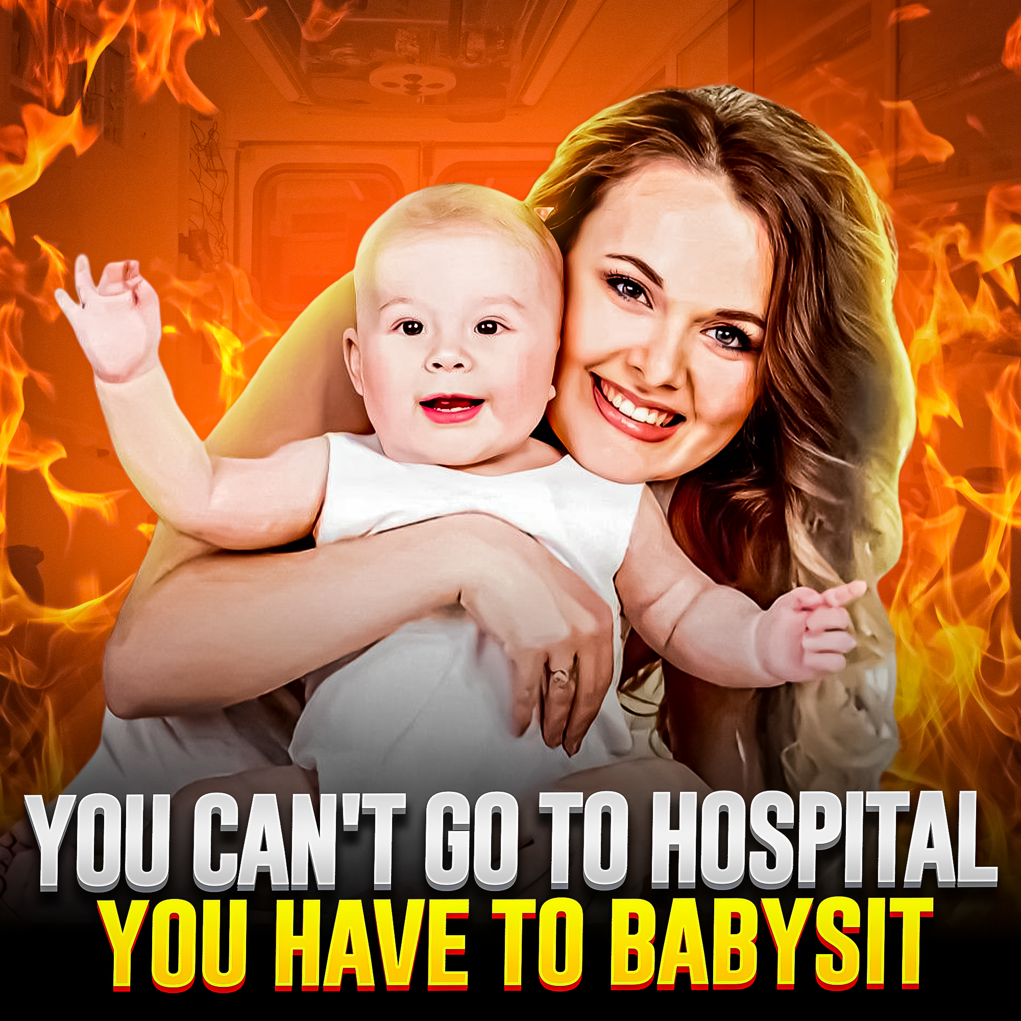 You can't go to HOSPITAL, You have to babysit | r/EntitledParents reddit story | #175