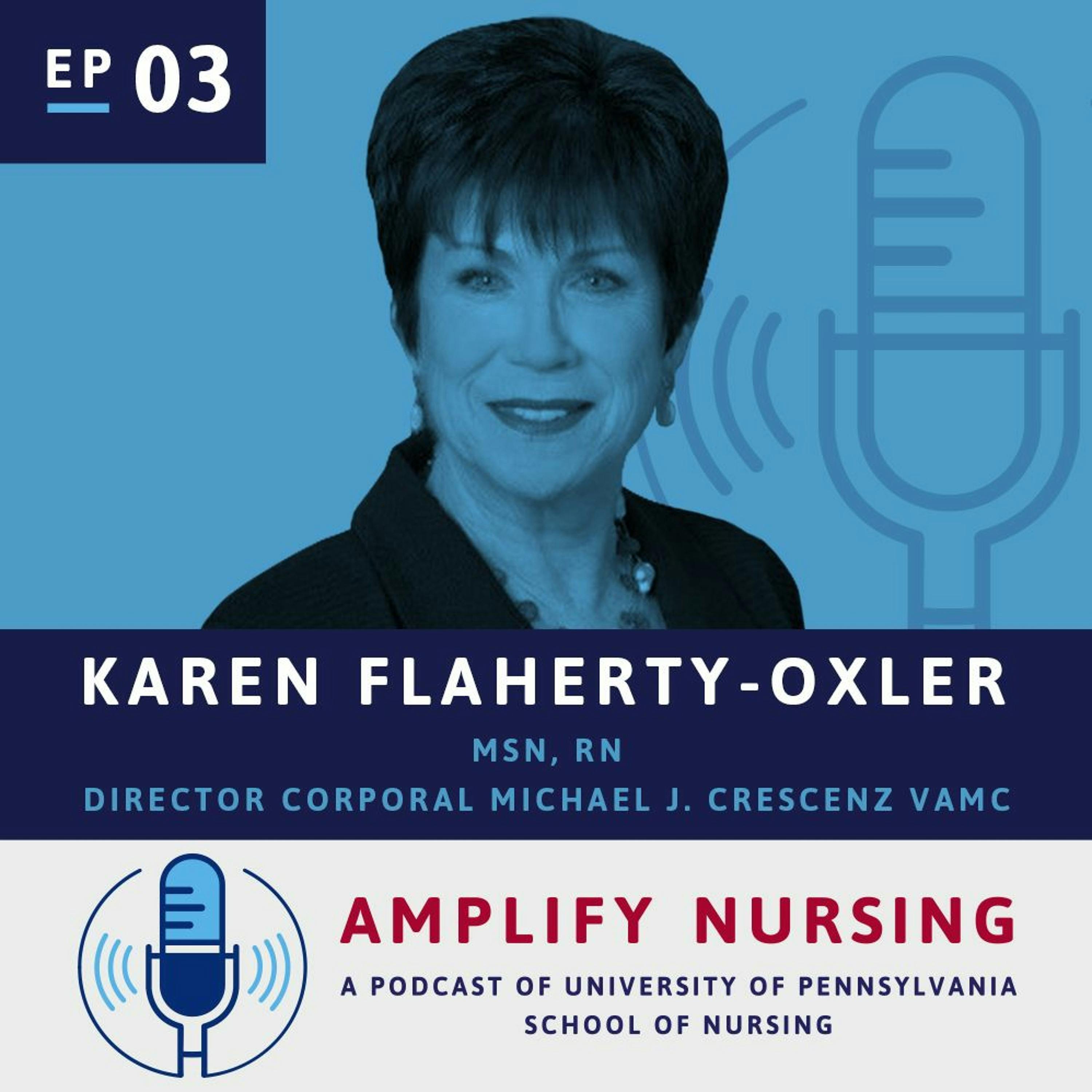 AmplifyNursing: Season 1 Episode 03: Karen Flaherty-Oxler