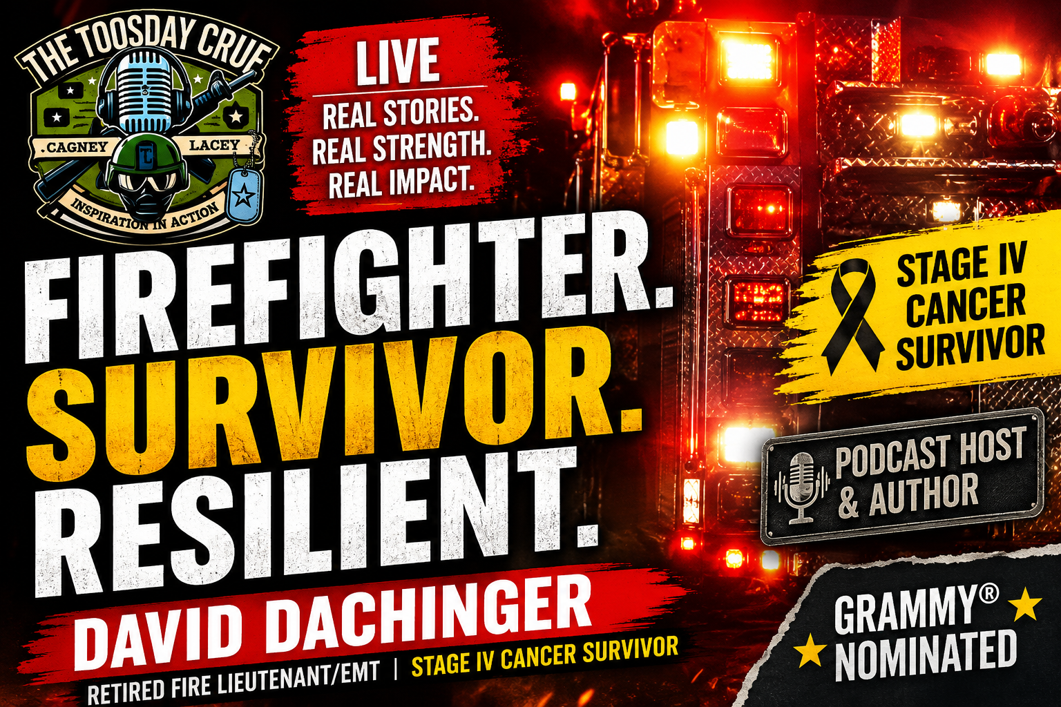 From Fire Lieutenant to Stage IV Cancer Survivor: David Dachinger on Resilience, Trauma & Purpose