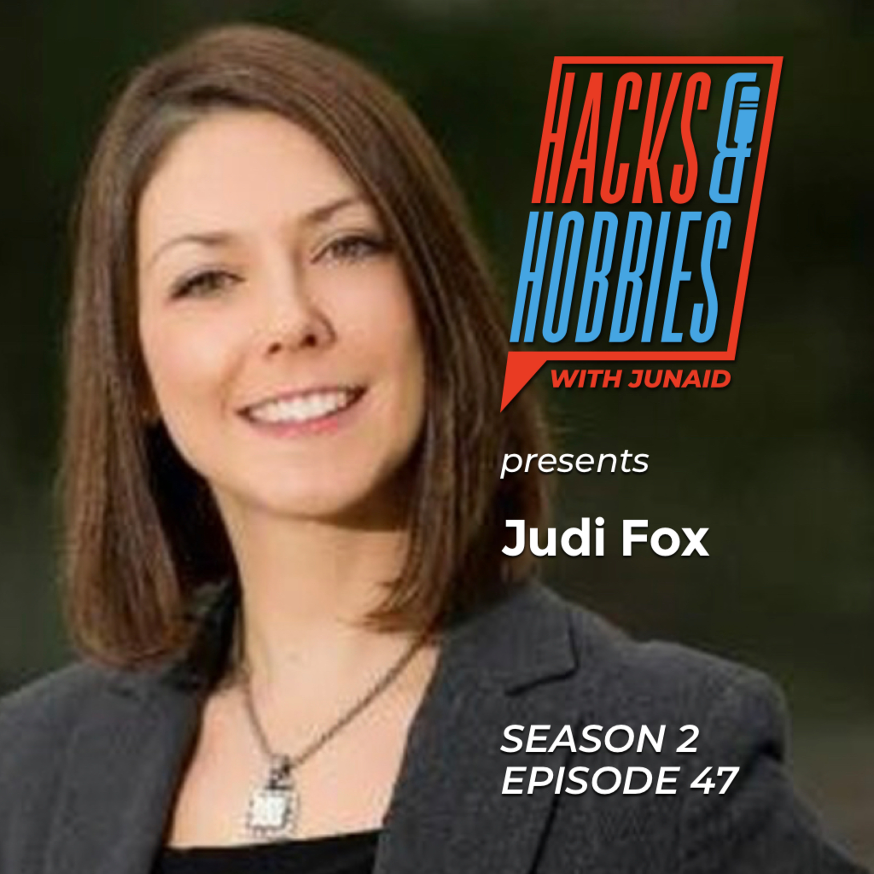E247 - Judi Fox - How to use LinkedIn to reinvent yourself and succeed