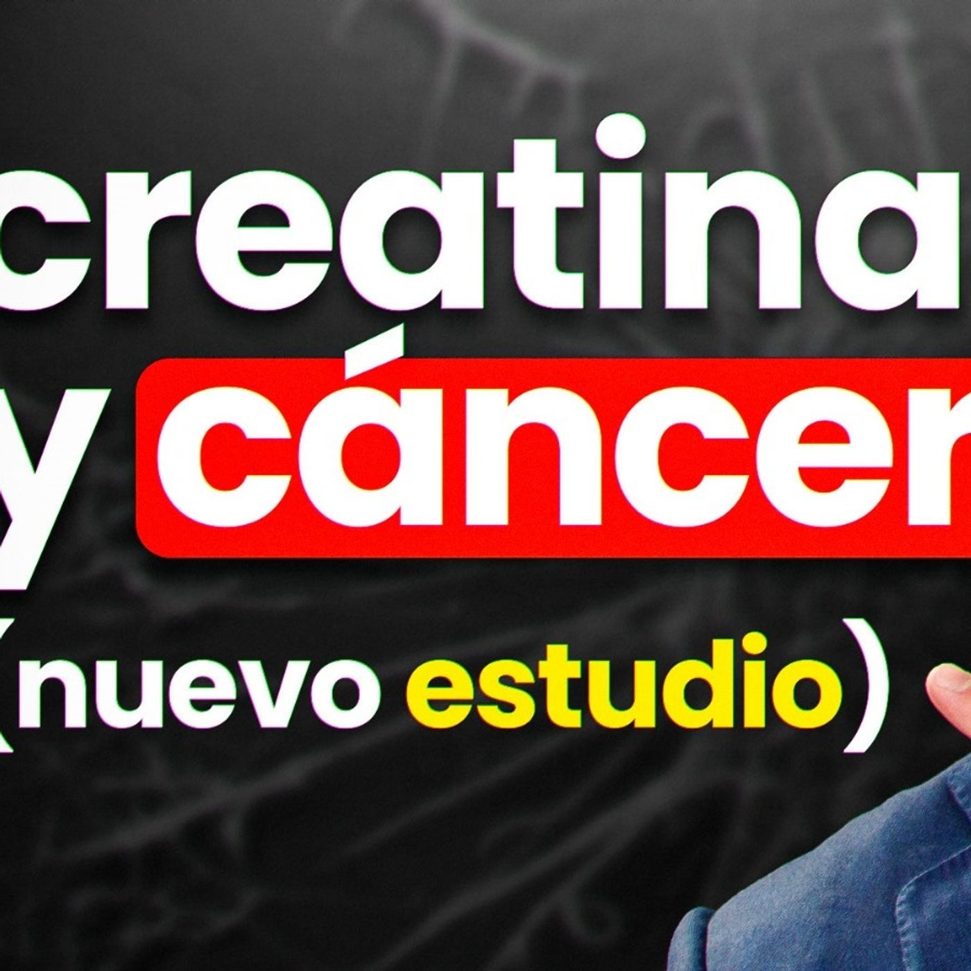 CREATINA: ¿Causa o PROTEGE del Cáncer? LA VERDAD REVELADA