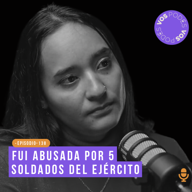 Fui abusada por 5 soldados del Ejército - invitada: Daly Parra