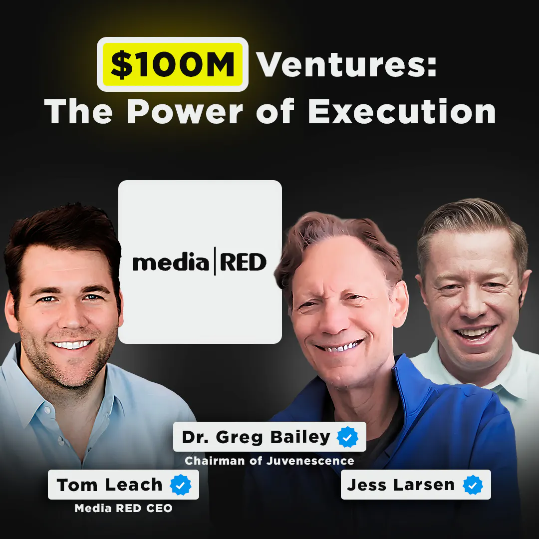 Turning Class Projects into $100M Ventures| Media RED CEO, Tom Leach & co-hosted by Dr. Greg Bailey Episode cover