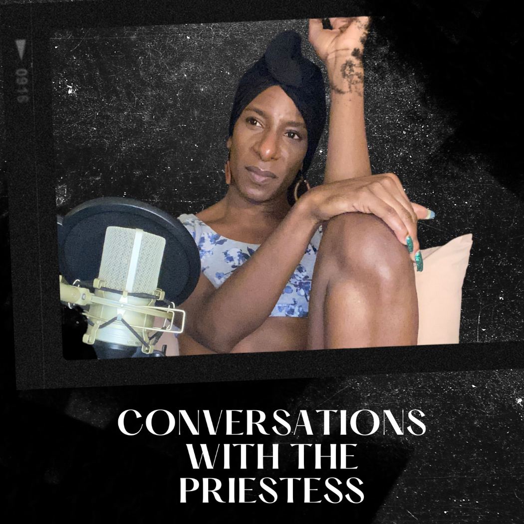 Conversations with the Priestess