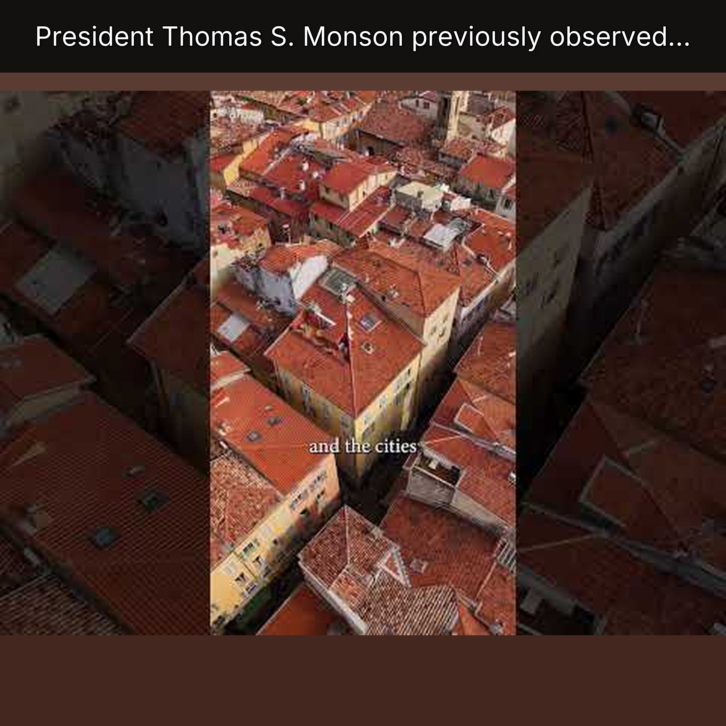 President Thomas S. Monson previously observed... episode artwork