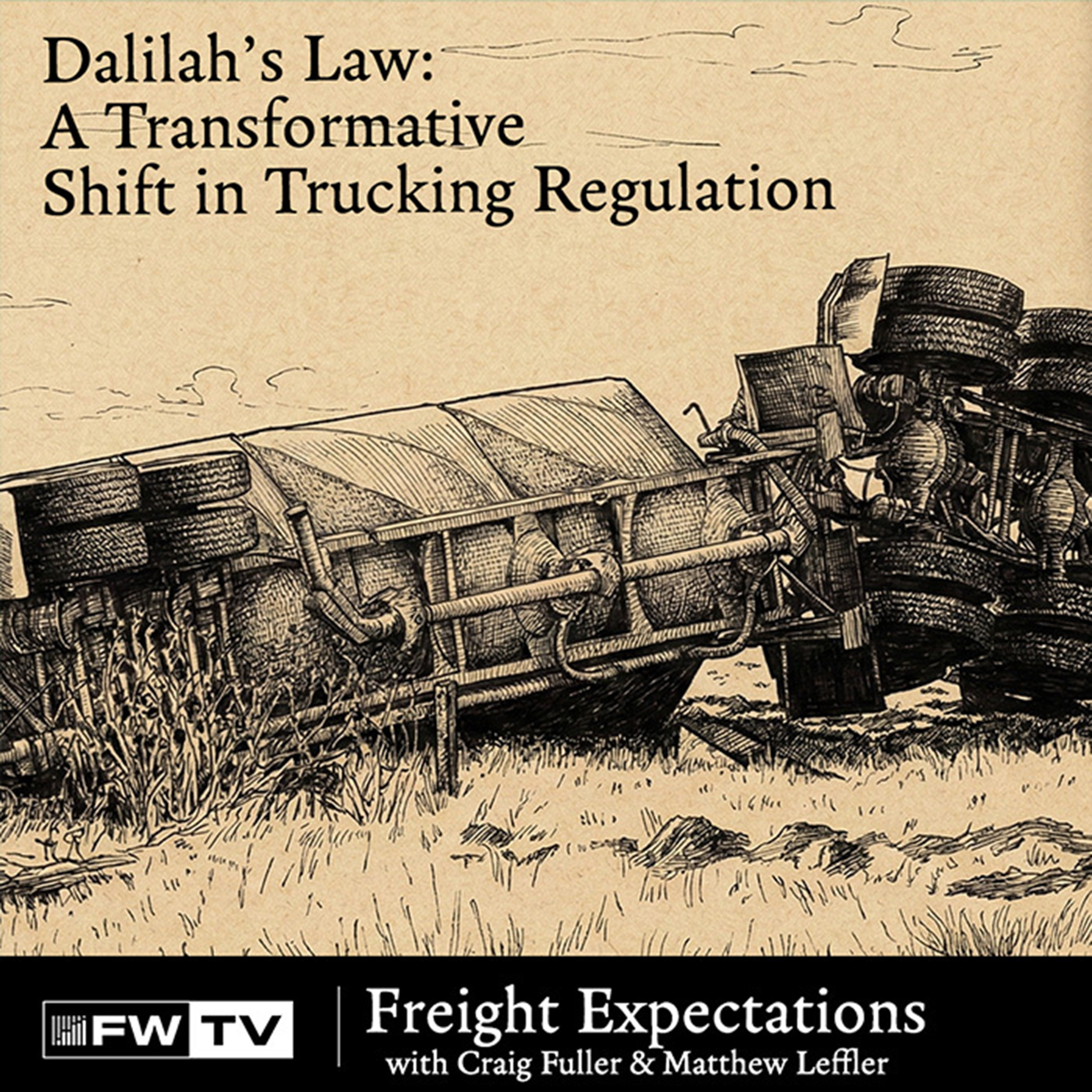 Dalilah’s Law: A Transformative Shift in Trucking Regulation | Freight Expectations