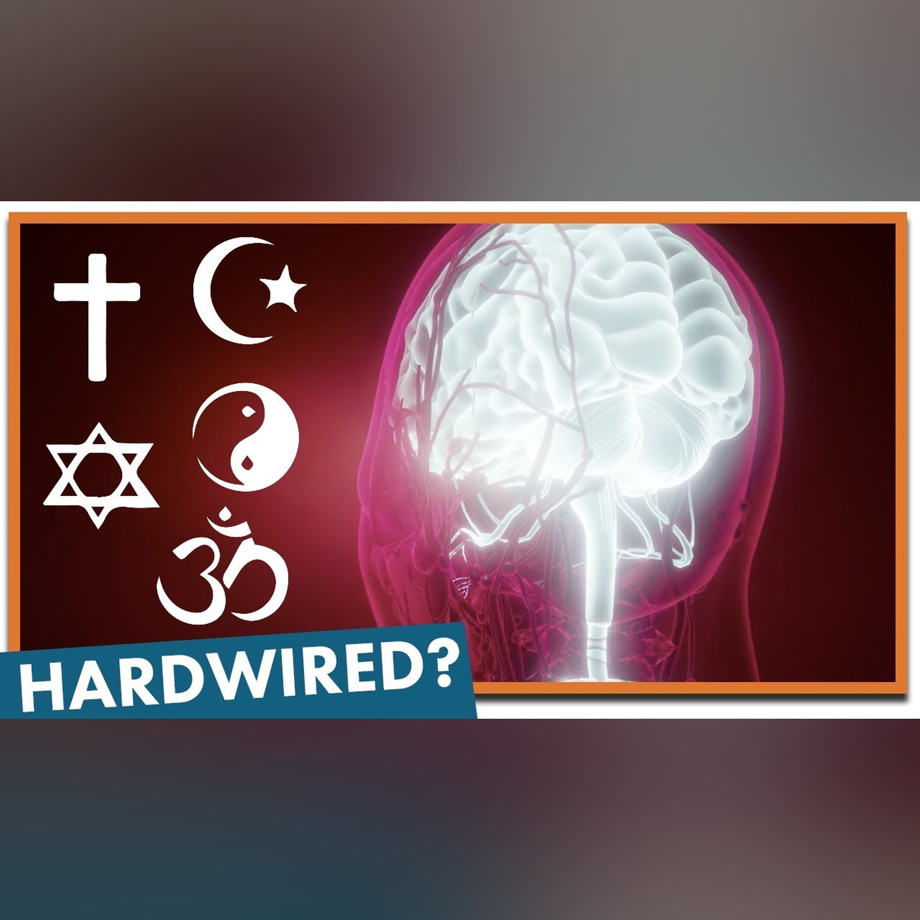 Is Religion Biologically Hardwired? episode artwork