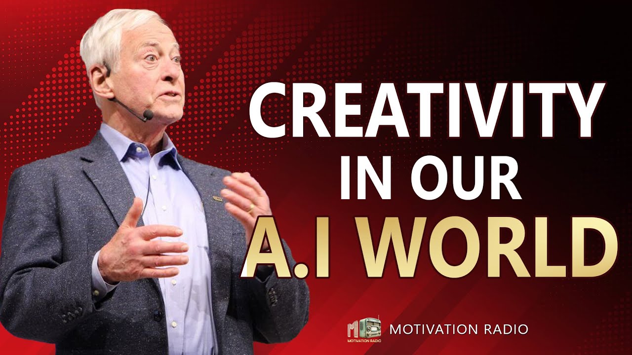 What Are Opportunities For Your Creativity In A.I World? | Brian Tracy Powerful Motivational Speech