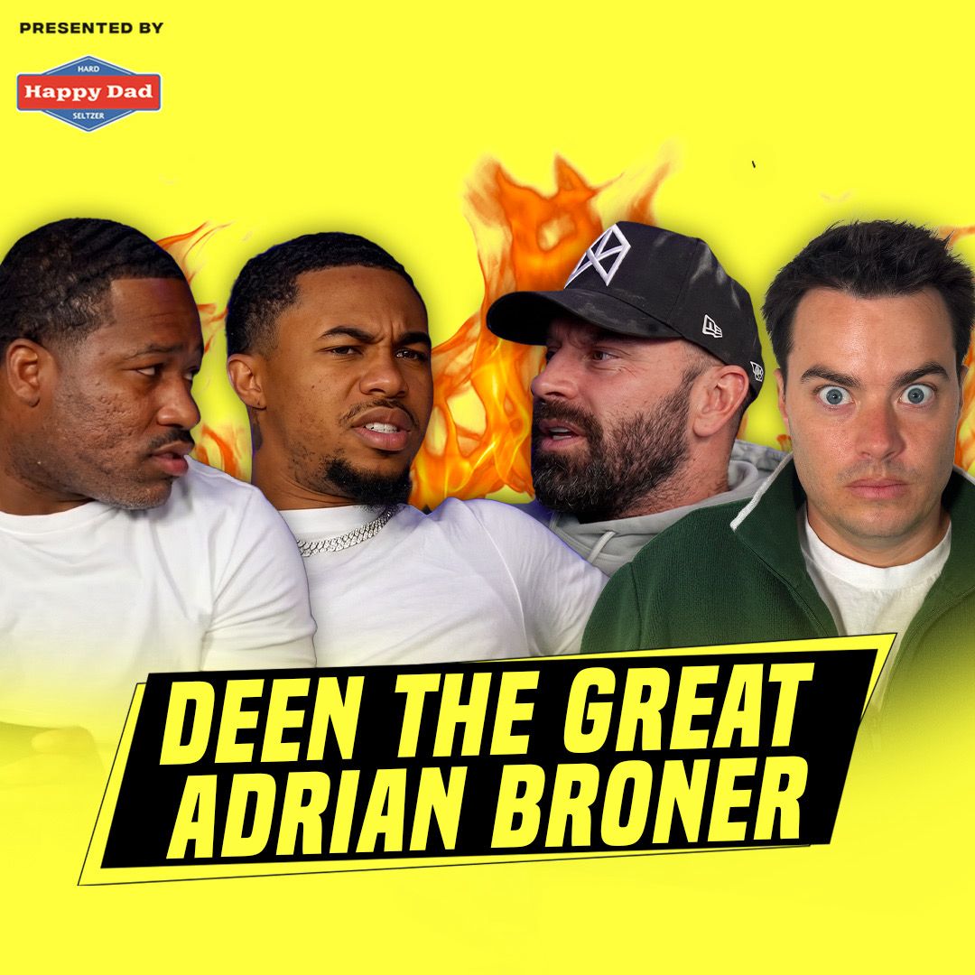 Deen the Great & Adrian Broner | Ep. 116