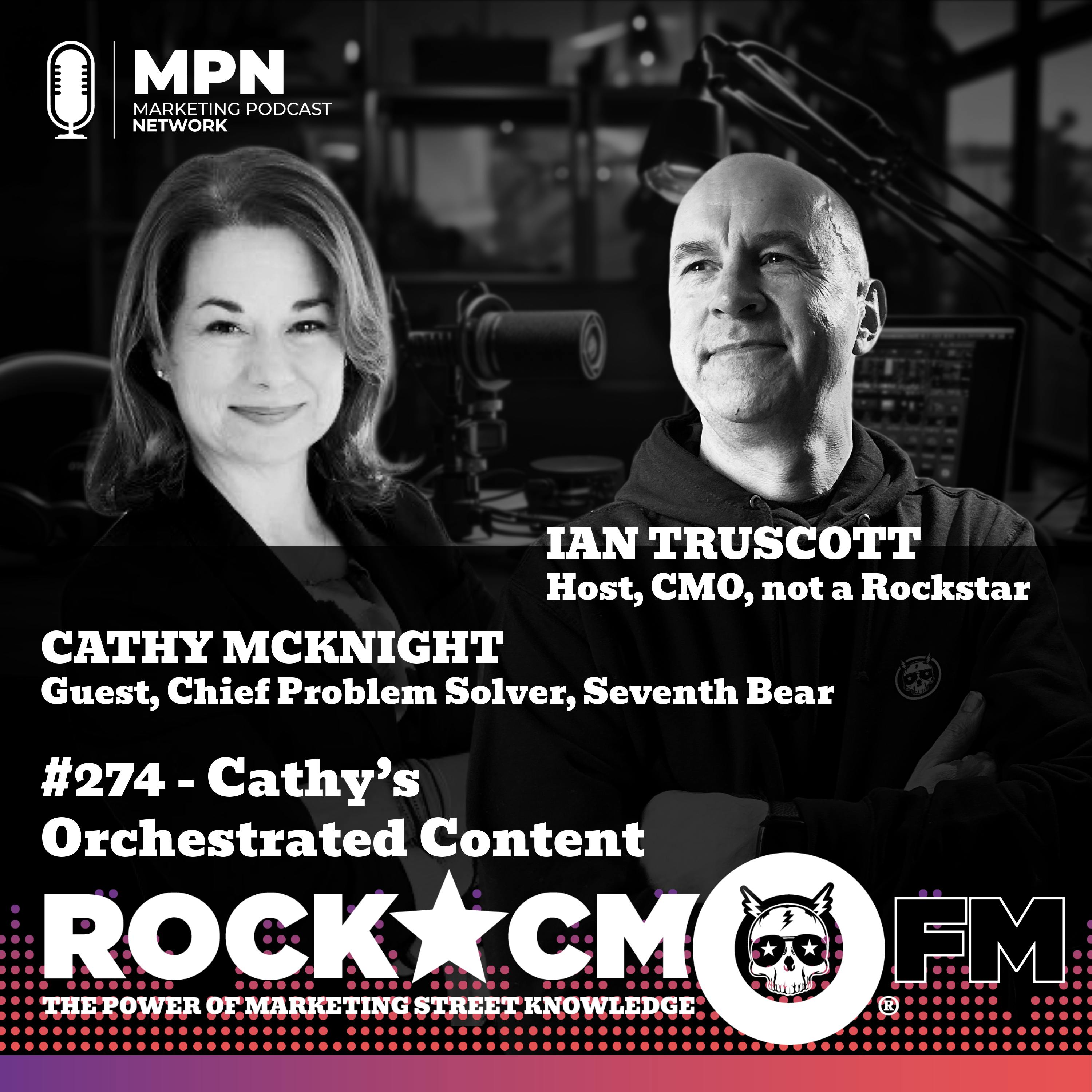 The Rockstar CMO Studio: Cathy’s Orchestrated Content The Rockstar CMO Studio: Cathy’s Orchestrated Content