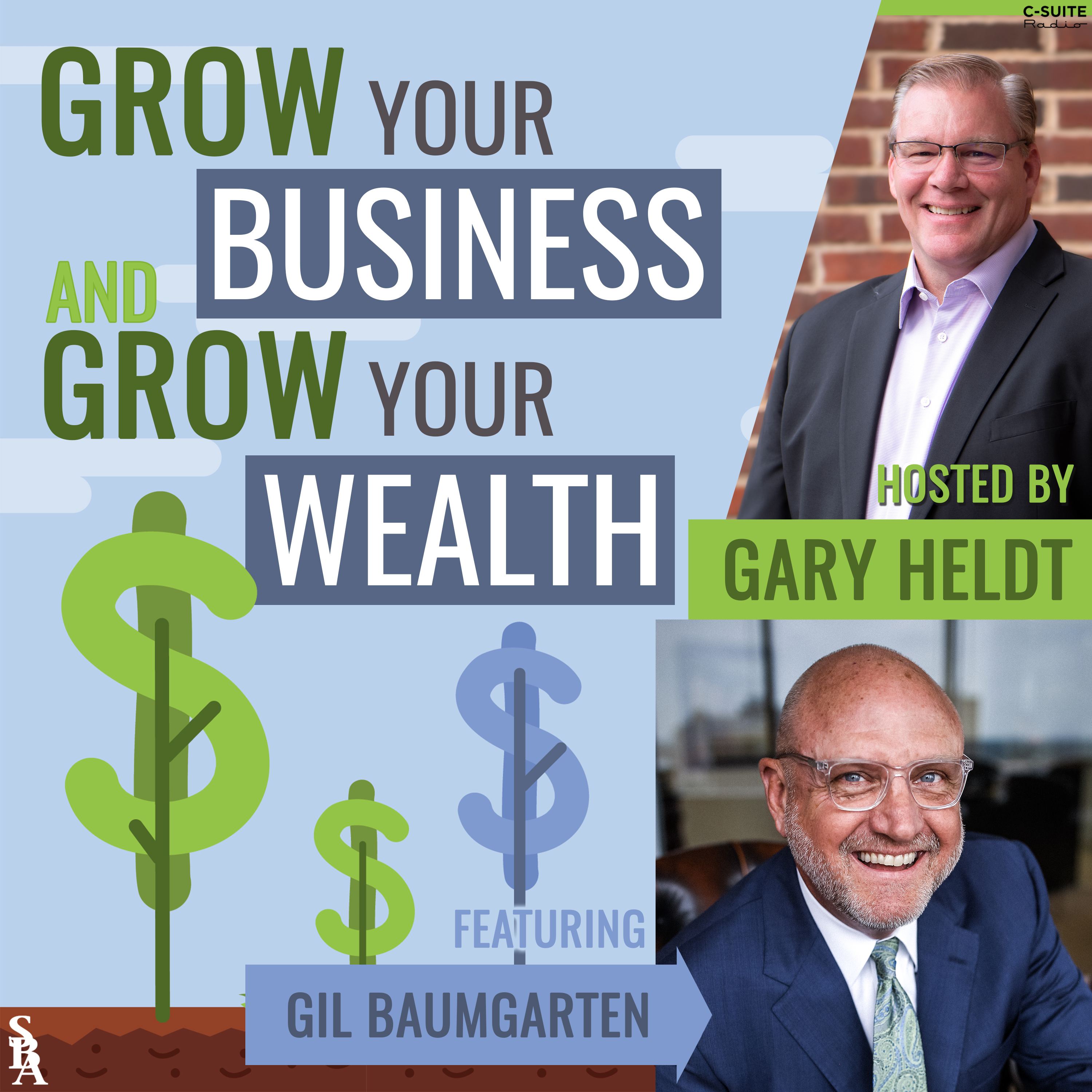 Grow Your Business and Grow Your Wealth