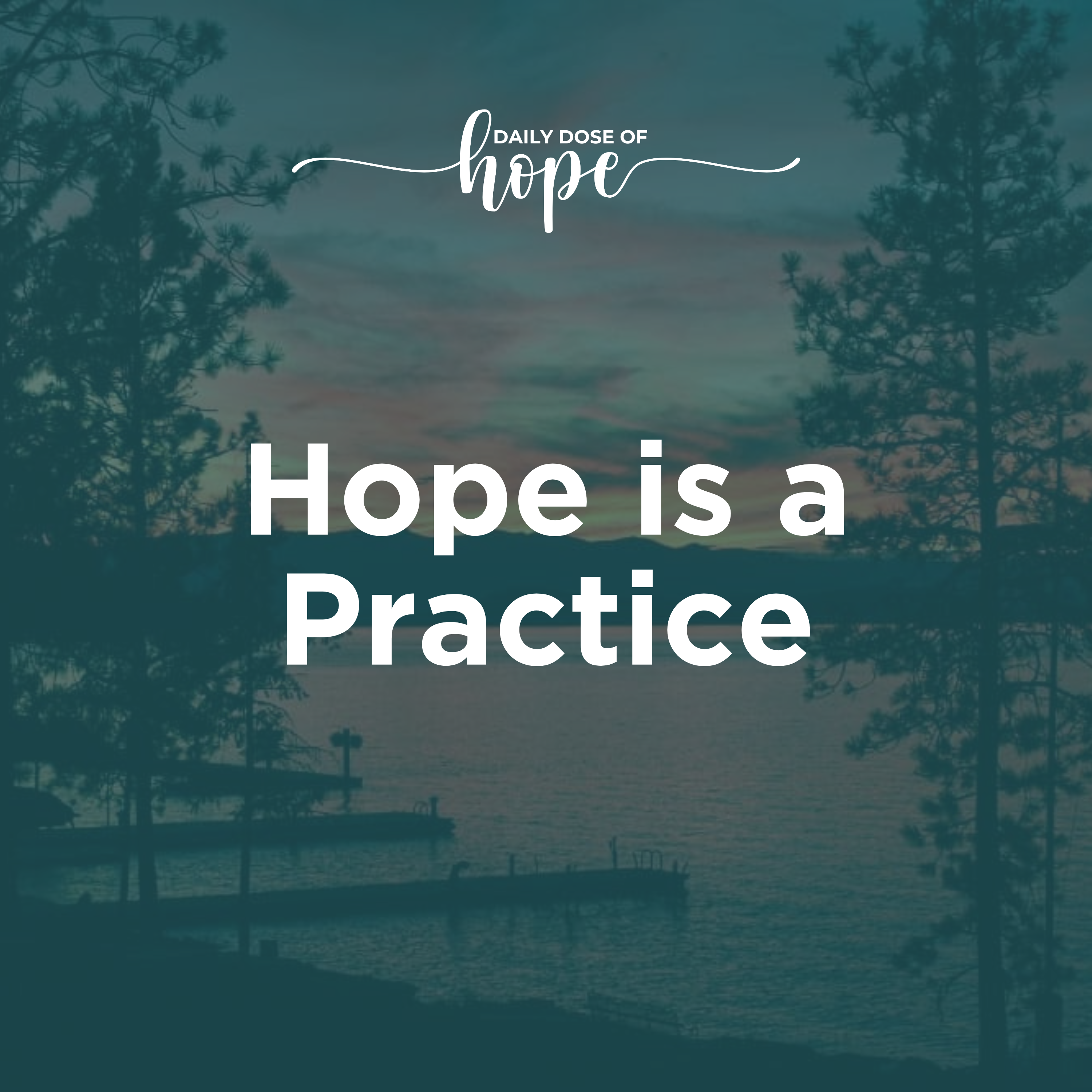 Hope is a Practice EP 329