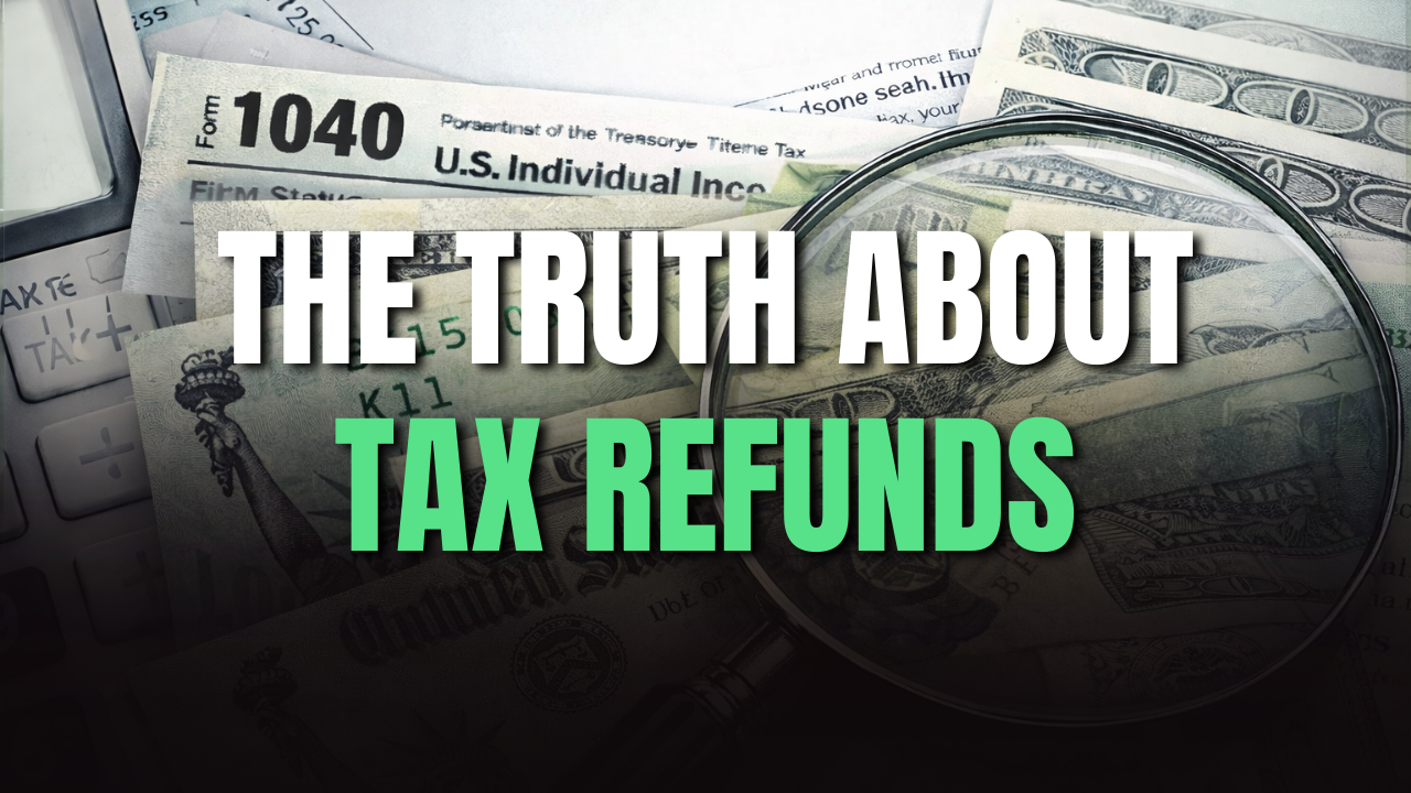 The Truth about Tax Refunds episode artwork