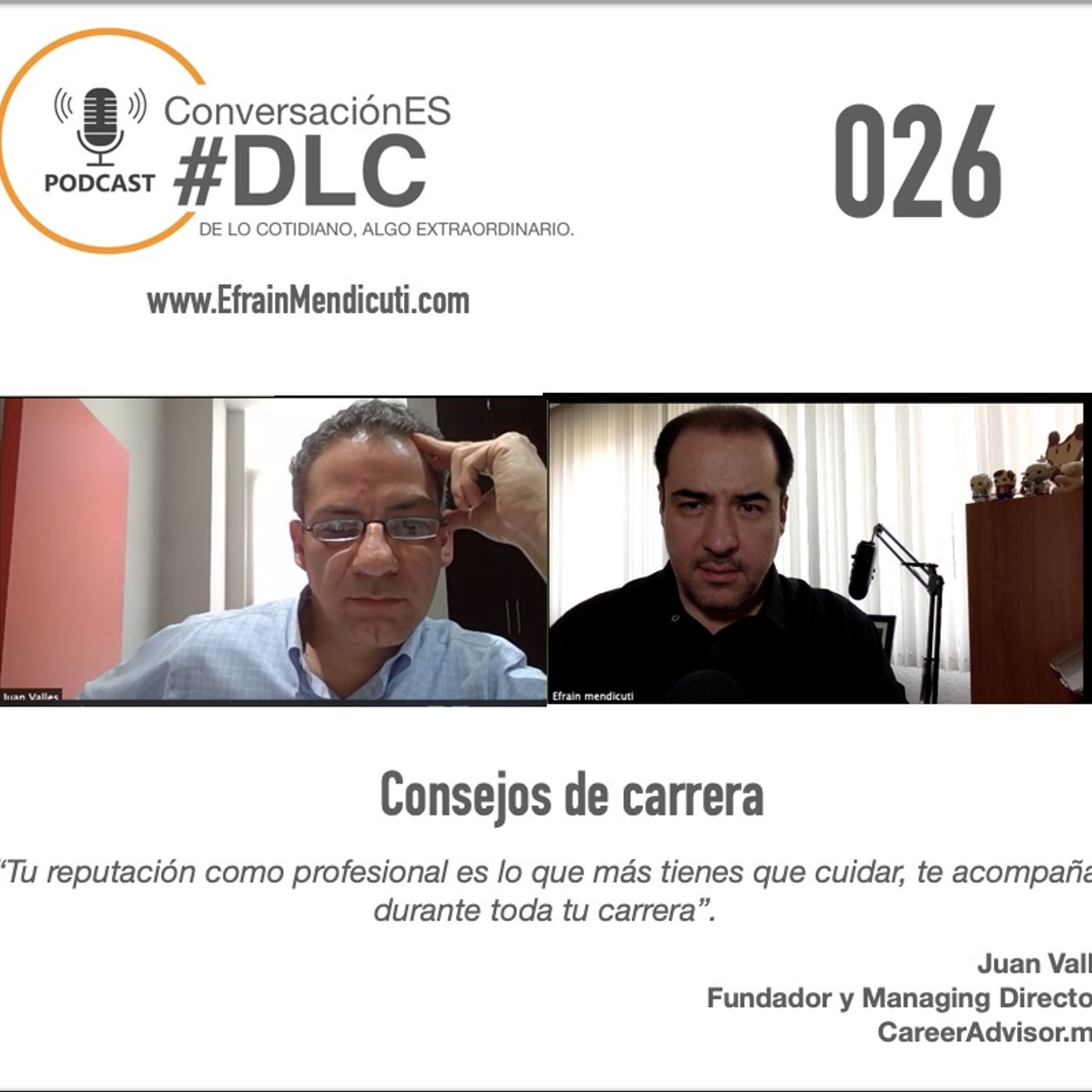 EntreMentorES #DLC 026 con Juan Valles episode artwork