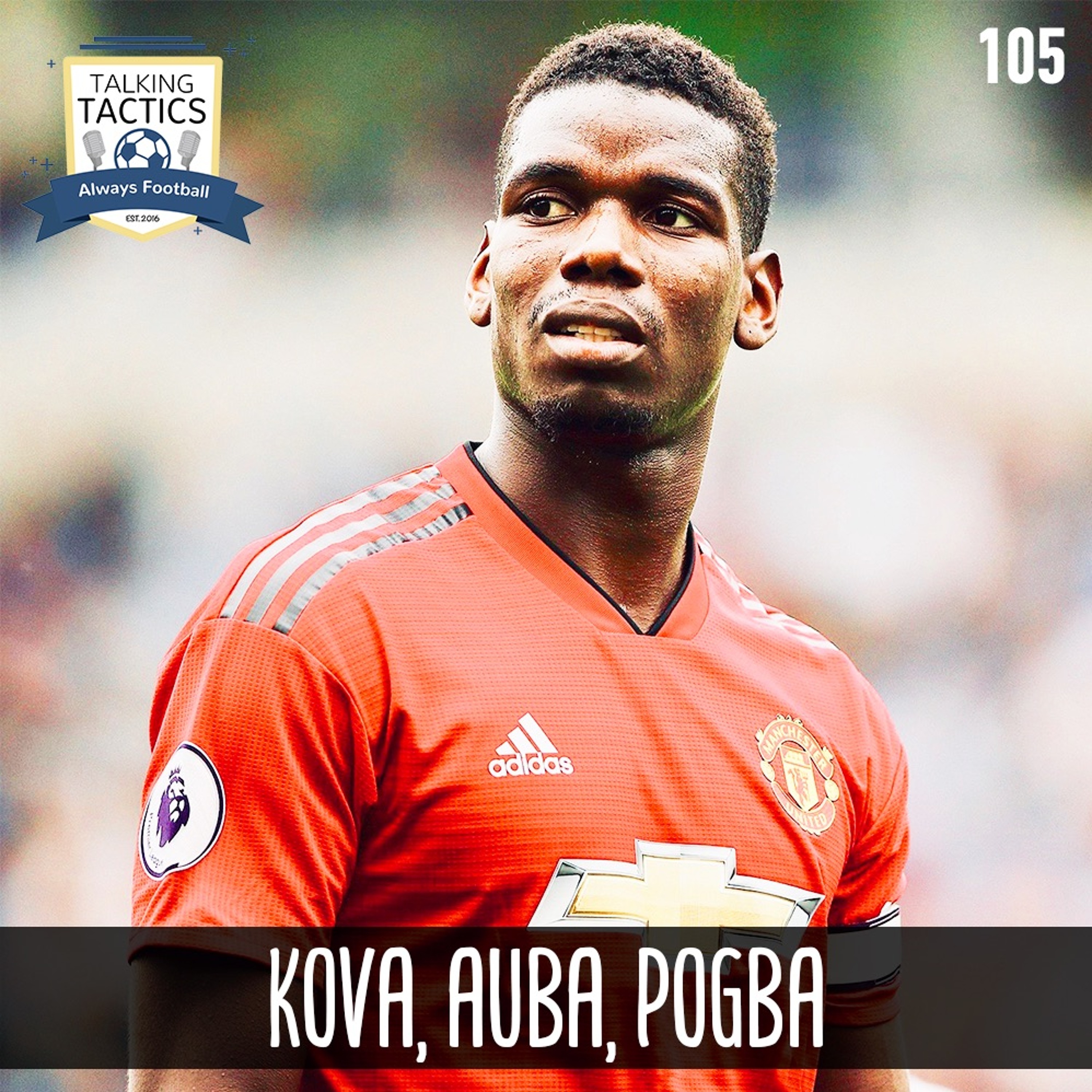 105 | Kova, Auba, Pogba episode artwork