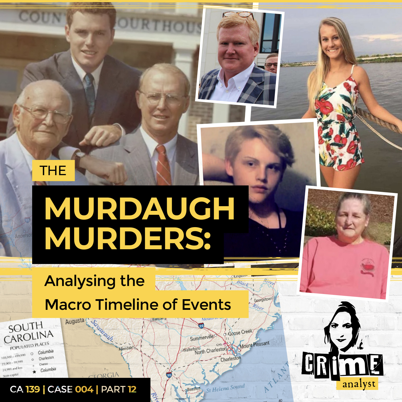 Ep 139: The Murdaugh Murders: Analysing the Macro Timeline of Events, Part 12