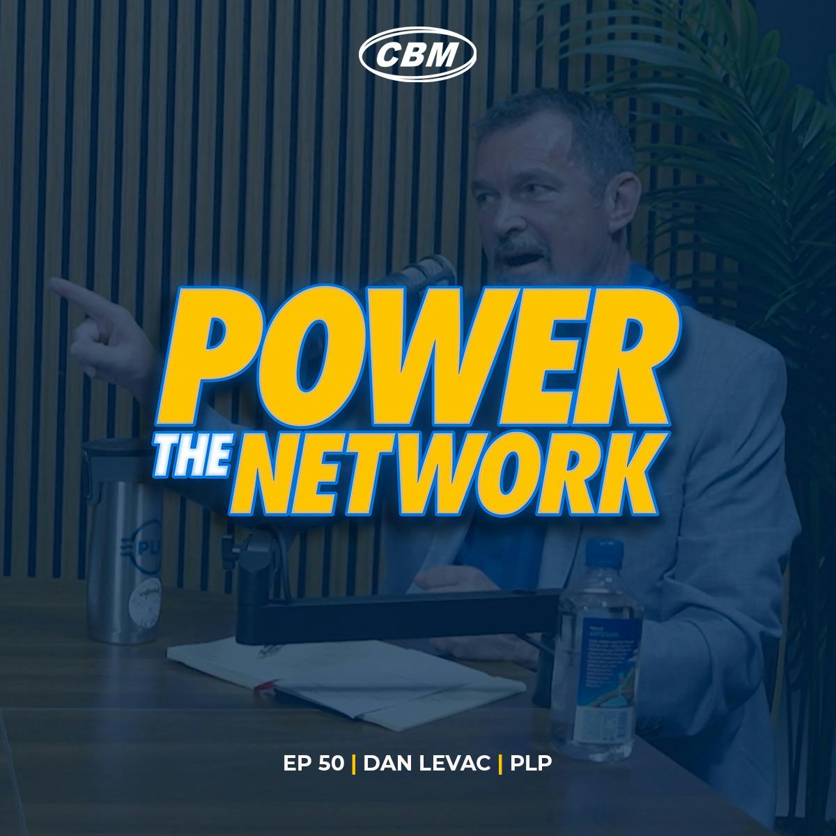 Dan Levac on Leadership, Legacy, and Second Chances Dan Levac on Leadership, Legacy, and Second Chances