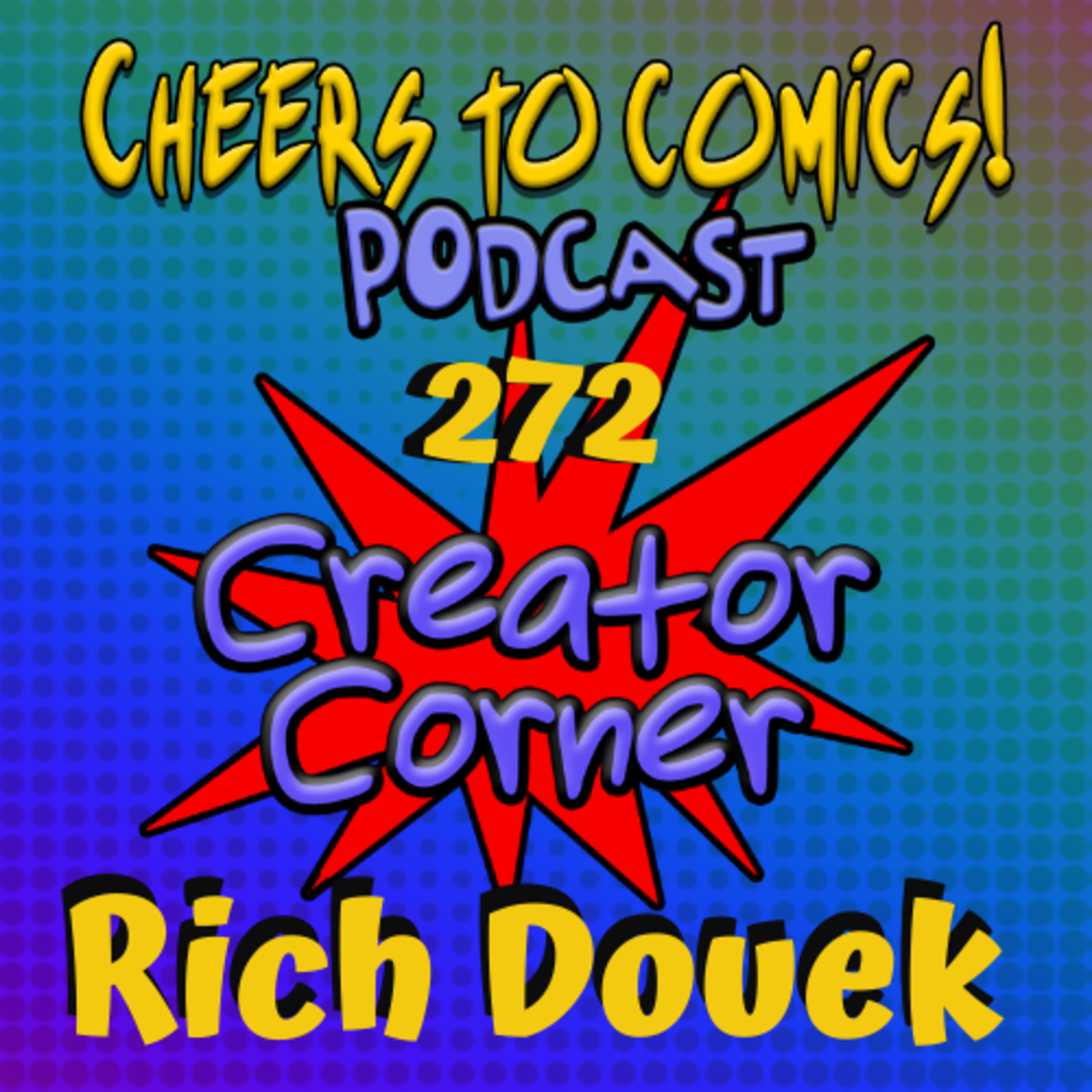 Cheers To Comics! Podcast