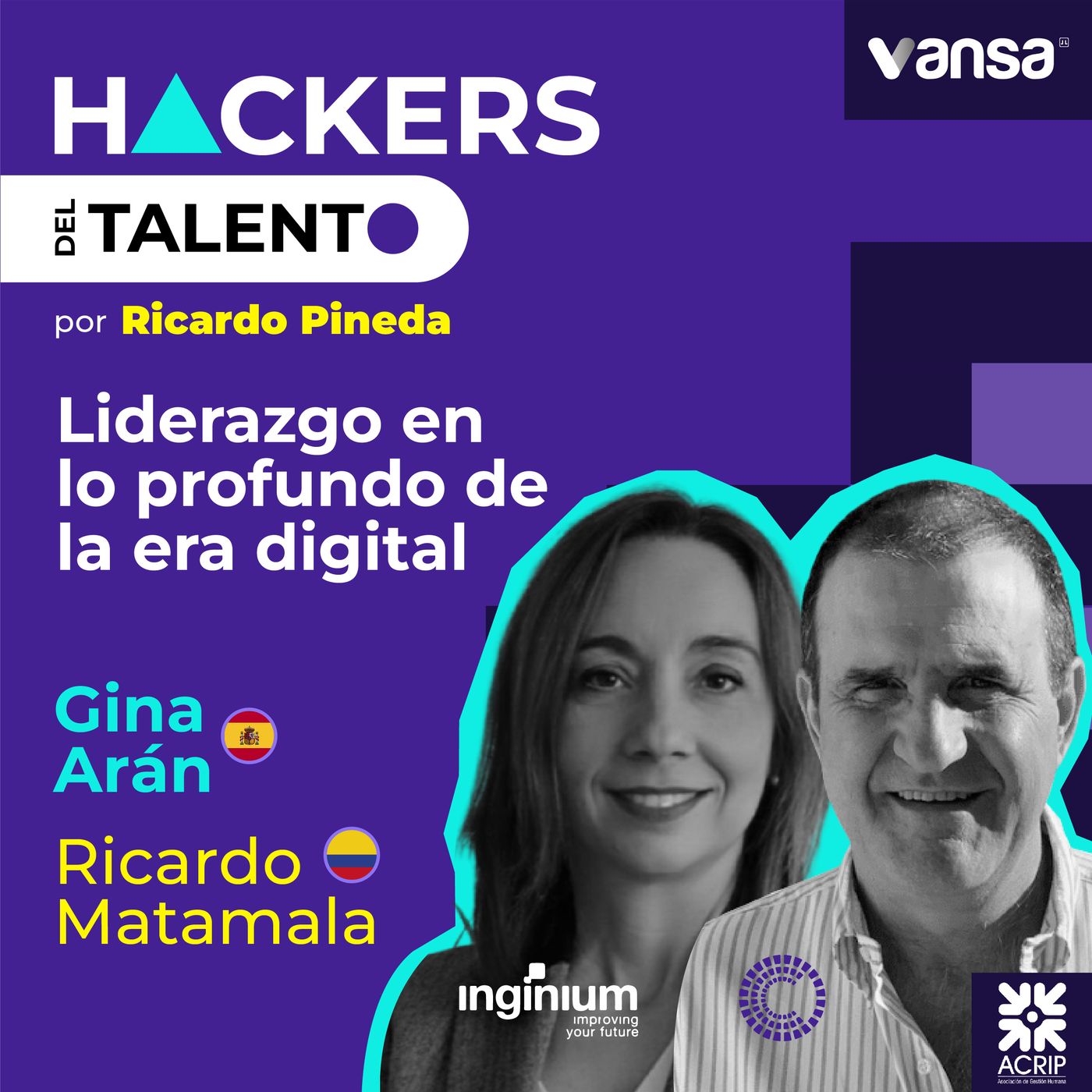 219. Liderazgo en lo profundo en la era digital - Gina Aran (Inginium) y Ricardo Matamala (OCC Solutions) episode artwork
