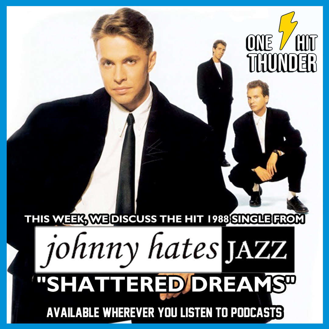 ジョニー・ヘイツ・ジャズ Johnny Hates Jazz Shattered Shattered Dreams (Remastered 2008) - YouTube