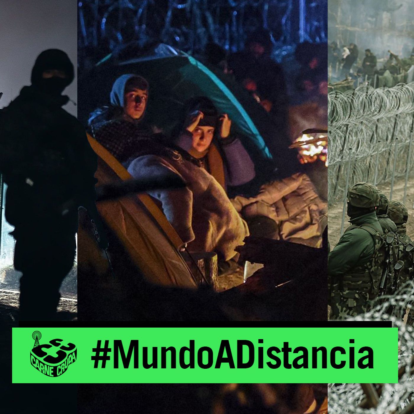 Bielorrusia: migrantes como arma política (MUNDO A DISTANCIA - CARNE CRUDA #961)