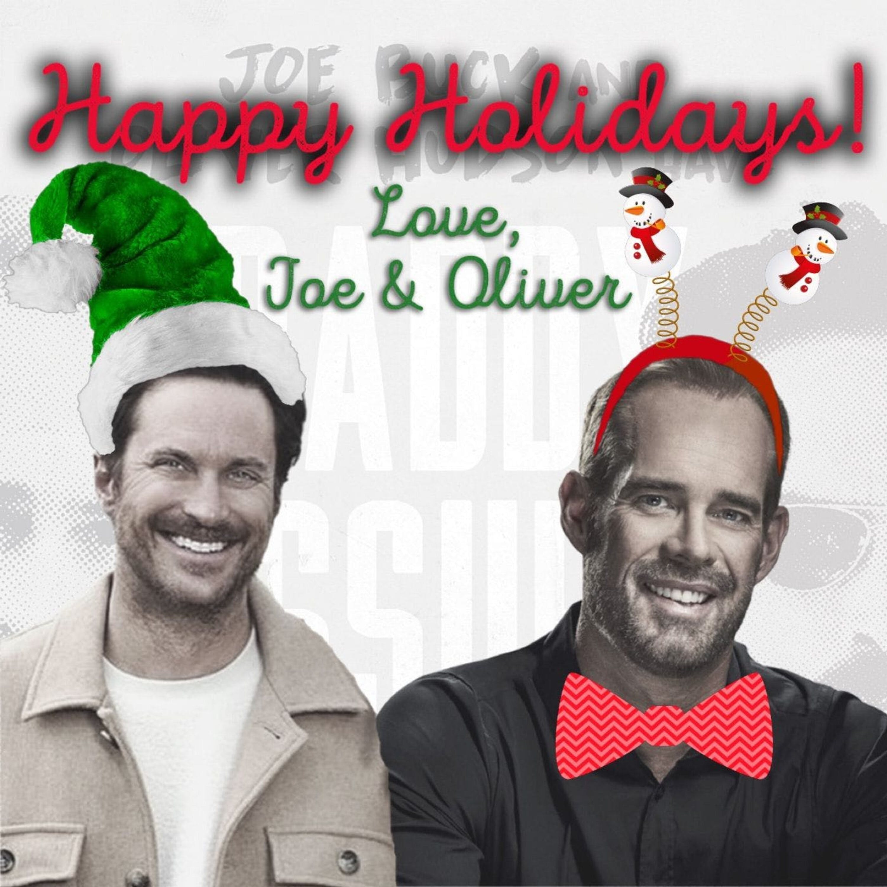 HAPPY HOLIDAYS!!  Love, Joe & Oliver episode artwork