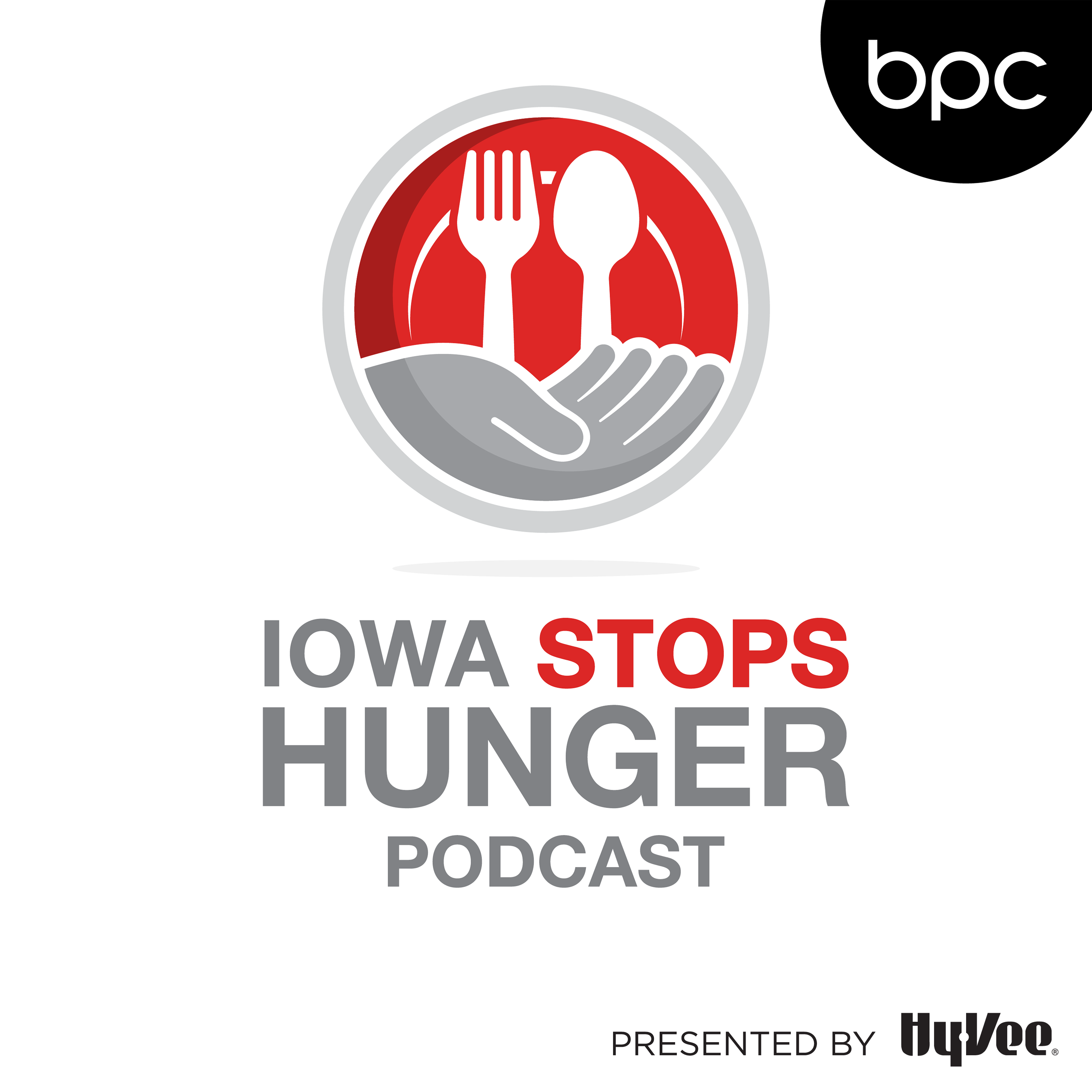 Iowa Stops Hunger: Episode 12 - A Conversation with CEOs episode artwork