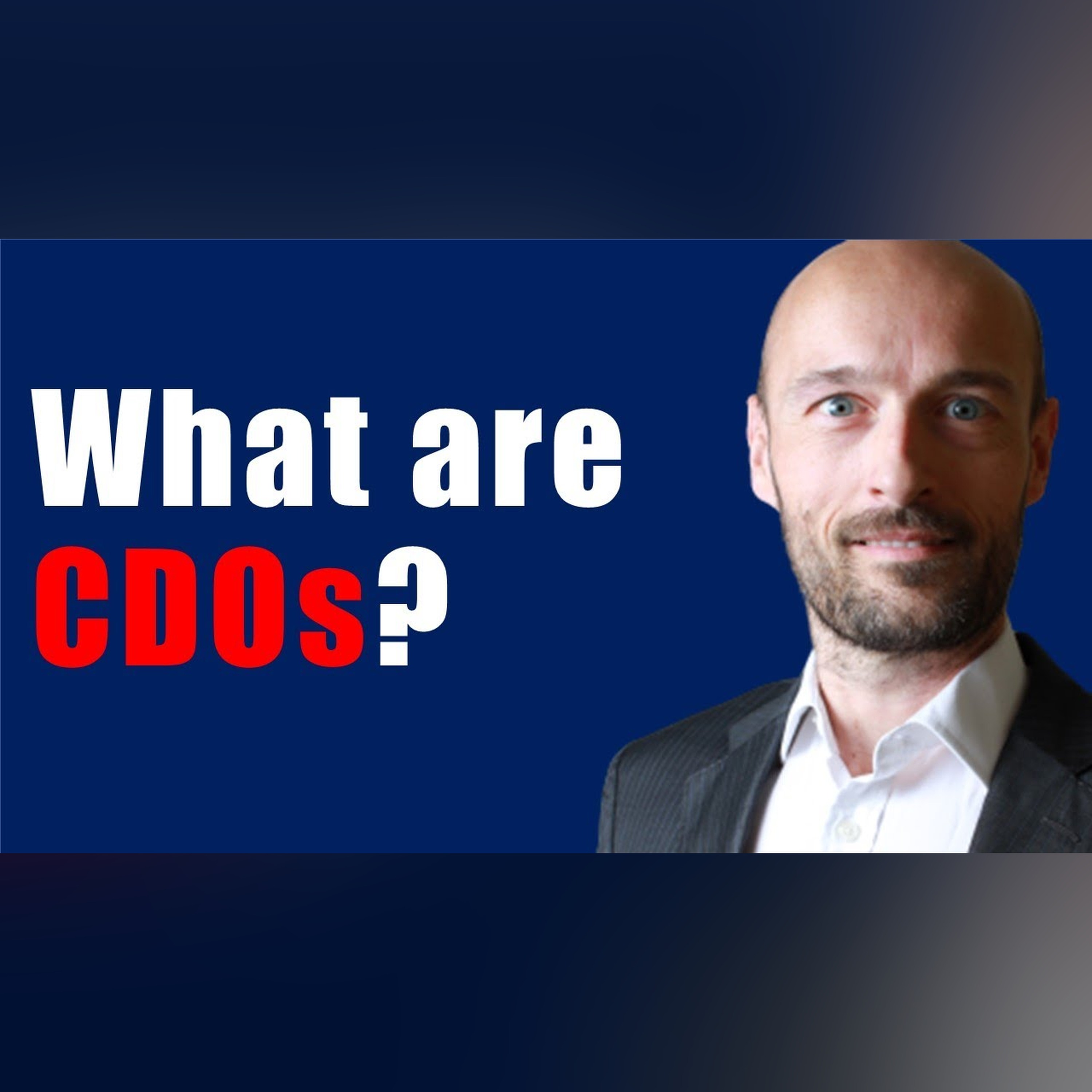 What is a CDO? | Collateralized Debt Obligation | Credit Derivatives