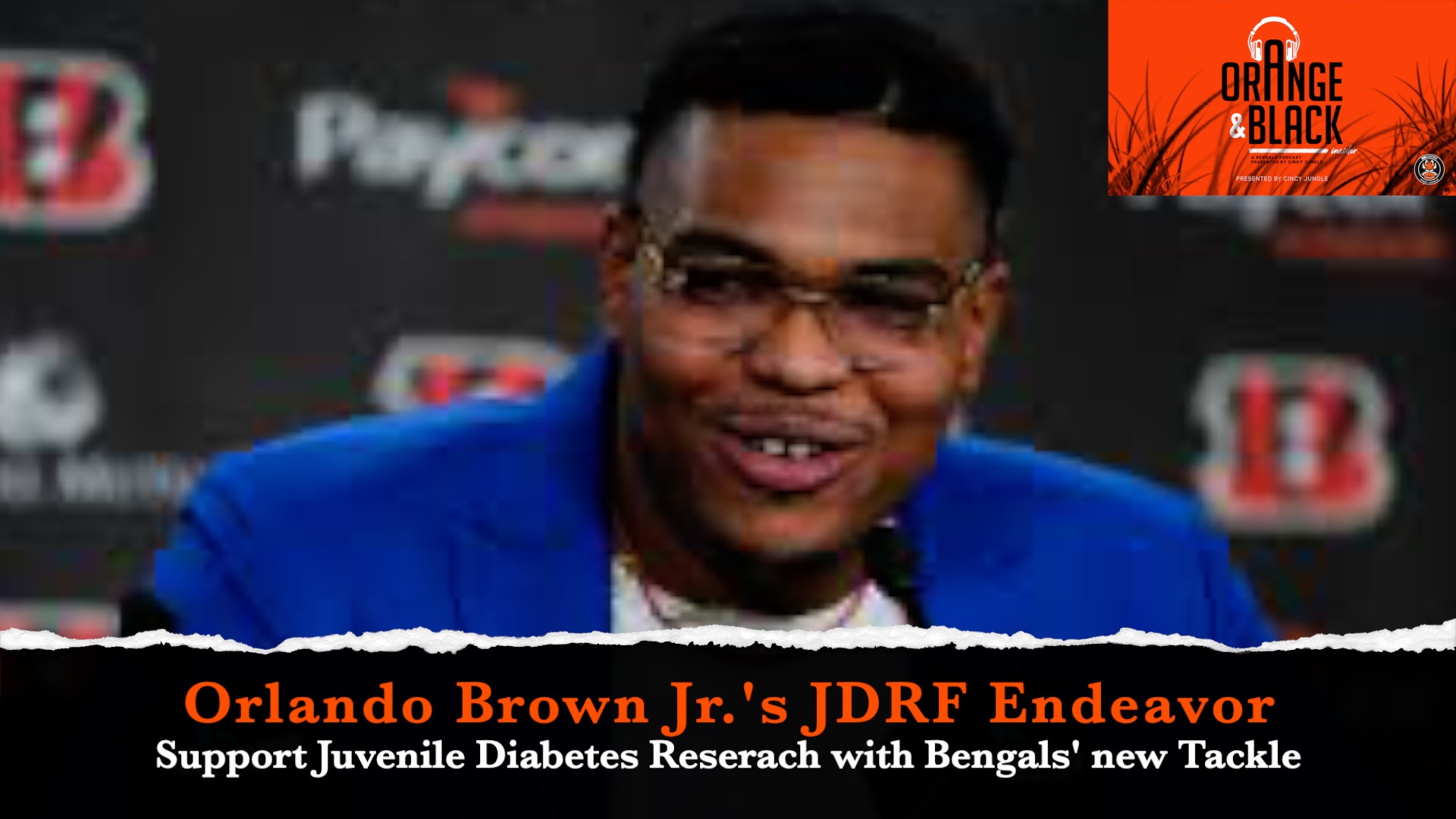 Interview with Orlando Brown, Jr. at JDRF Event in Paycor Stadium episode artwork
