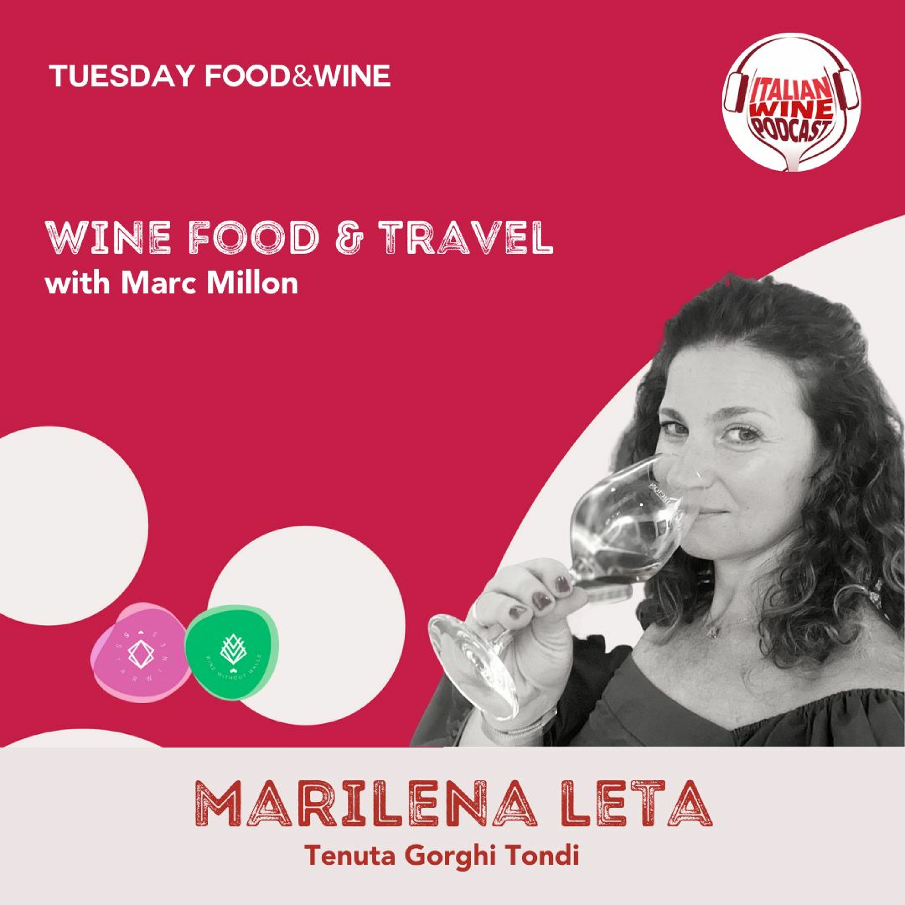 Ep. 1494 Marilena Leta of Tenuta Gorghi Tondi | Wine Food & Travel With Marc Millon