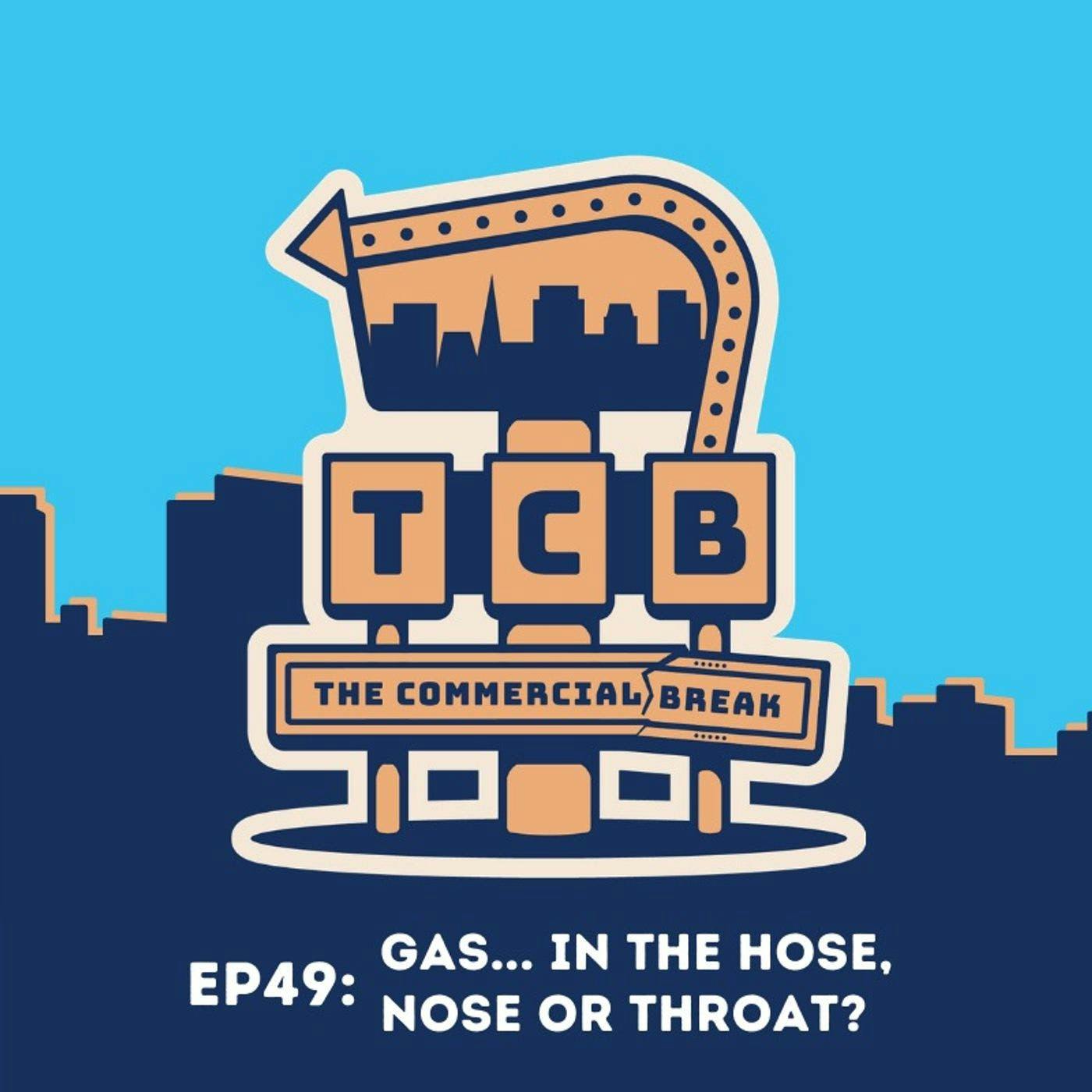 Gas... In The Hose, Nose or Throat? by Commercial Break LLC 