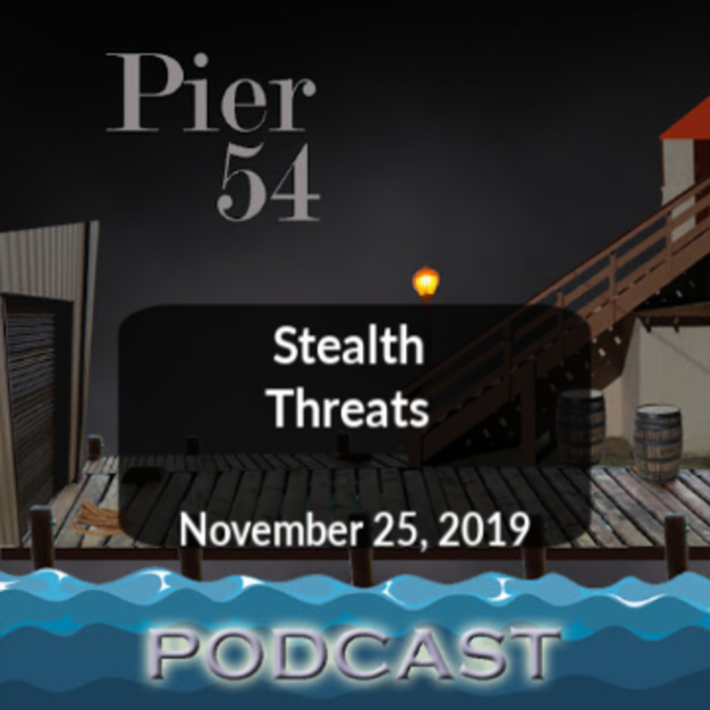 Stealth Threats 11/25/19 episode artwork