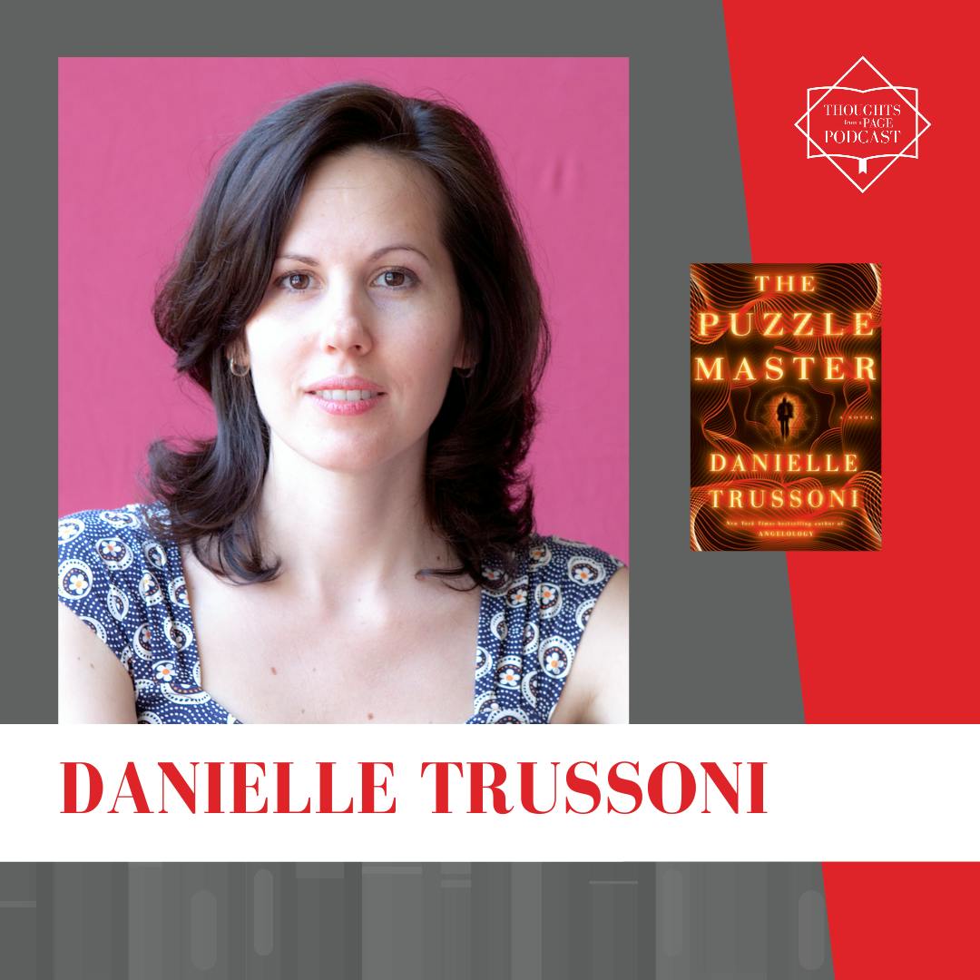 Interview with Danielle Trussoni - THE PUZZLE MASTER Interview with Danielle Trussoni - THE PUZZLE MASTER