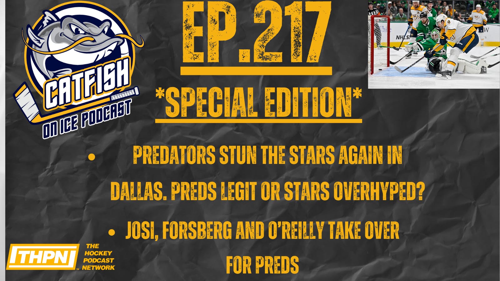 EP-217: Thank You, May We Have Another? Predators Stun Stars AGAIN in Dallas