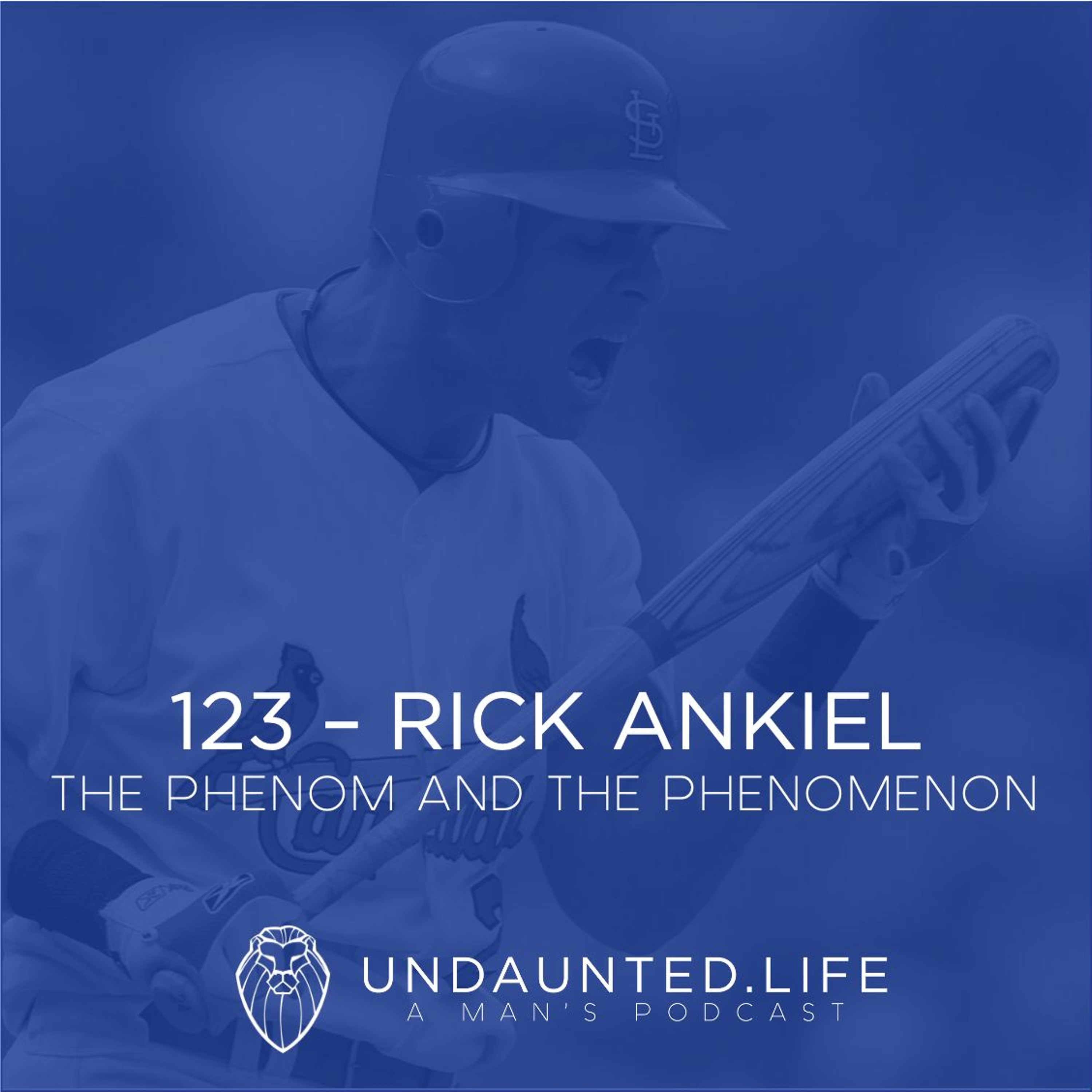 123 - RICK ANKIEL | The Phenom And The Phenomenon