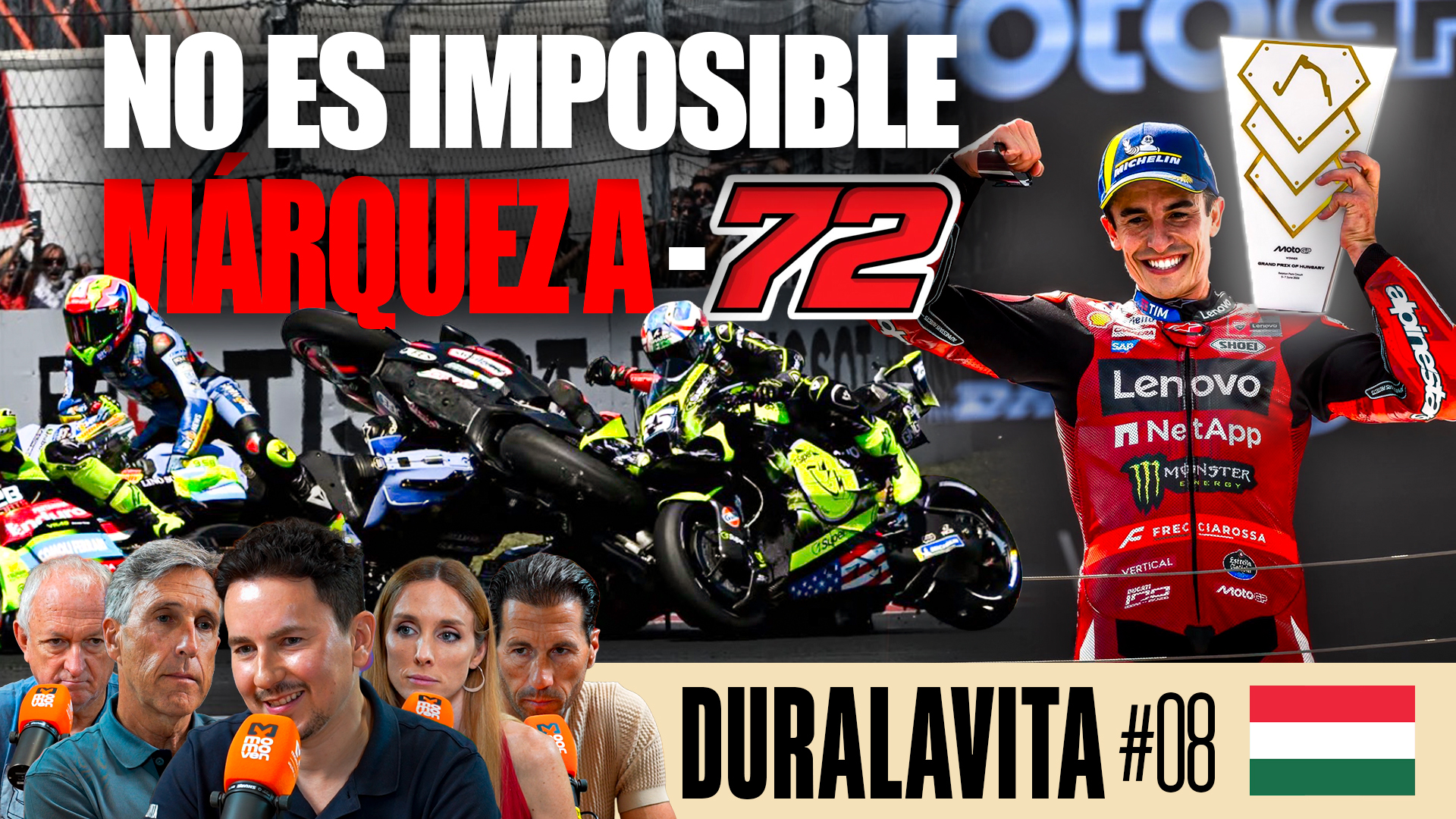 LA REMONTADA NO ES IMPOSIBLE | Márquez ya está a 72 puntos de Bezzecchi | DURALAVITA #8 episode artwork