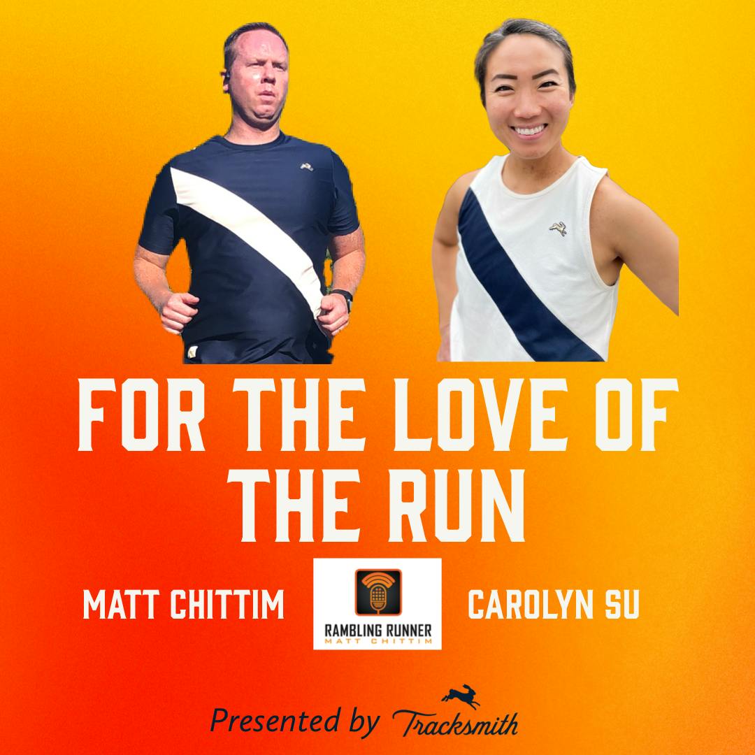 #495 - Carolyn Su and Maurice ”Marathon Panda” Lowman: For the Love of the Run
