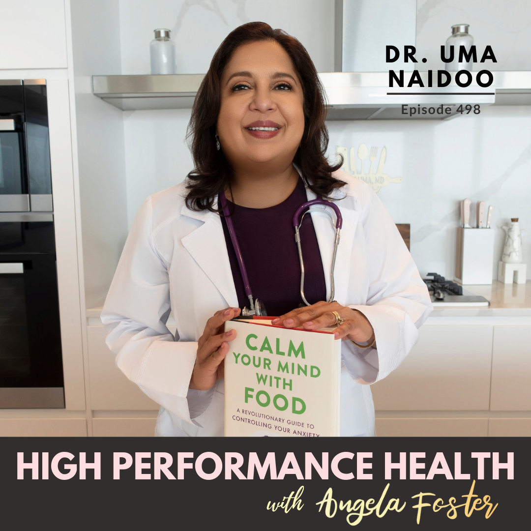 Eat to Beat Anxiety, Depression & Alzheimer’s Risk. Science-Backed Brain Nutrition with Dr. Uma Naidoo