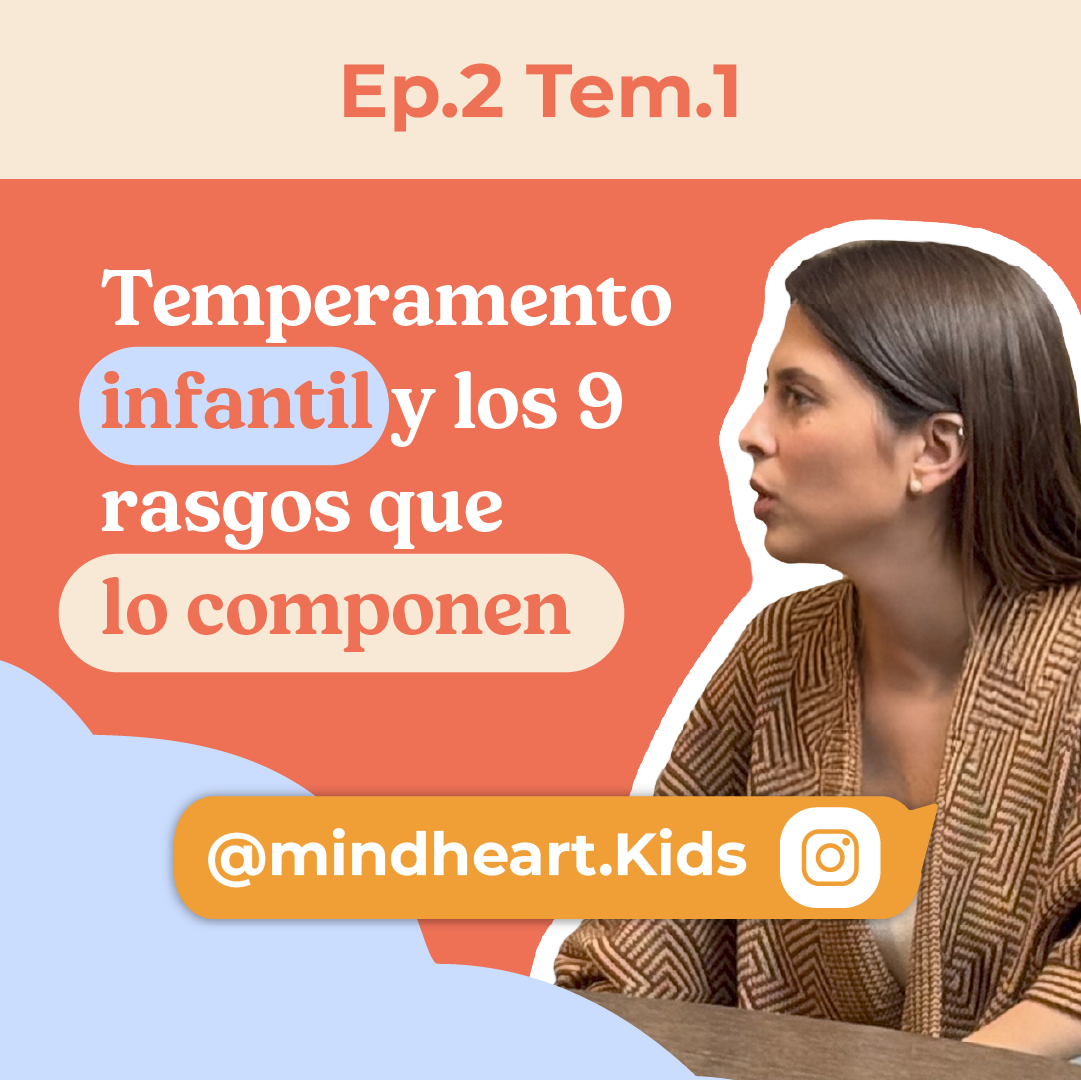 Rasgos del temperamento en los niños 👨‍👩‍👦‍👦 | Manuela Molina