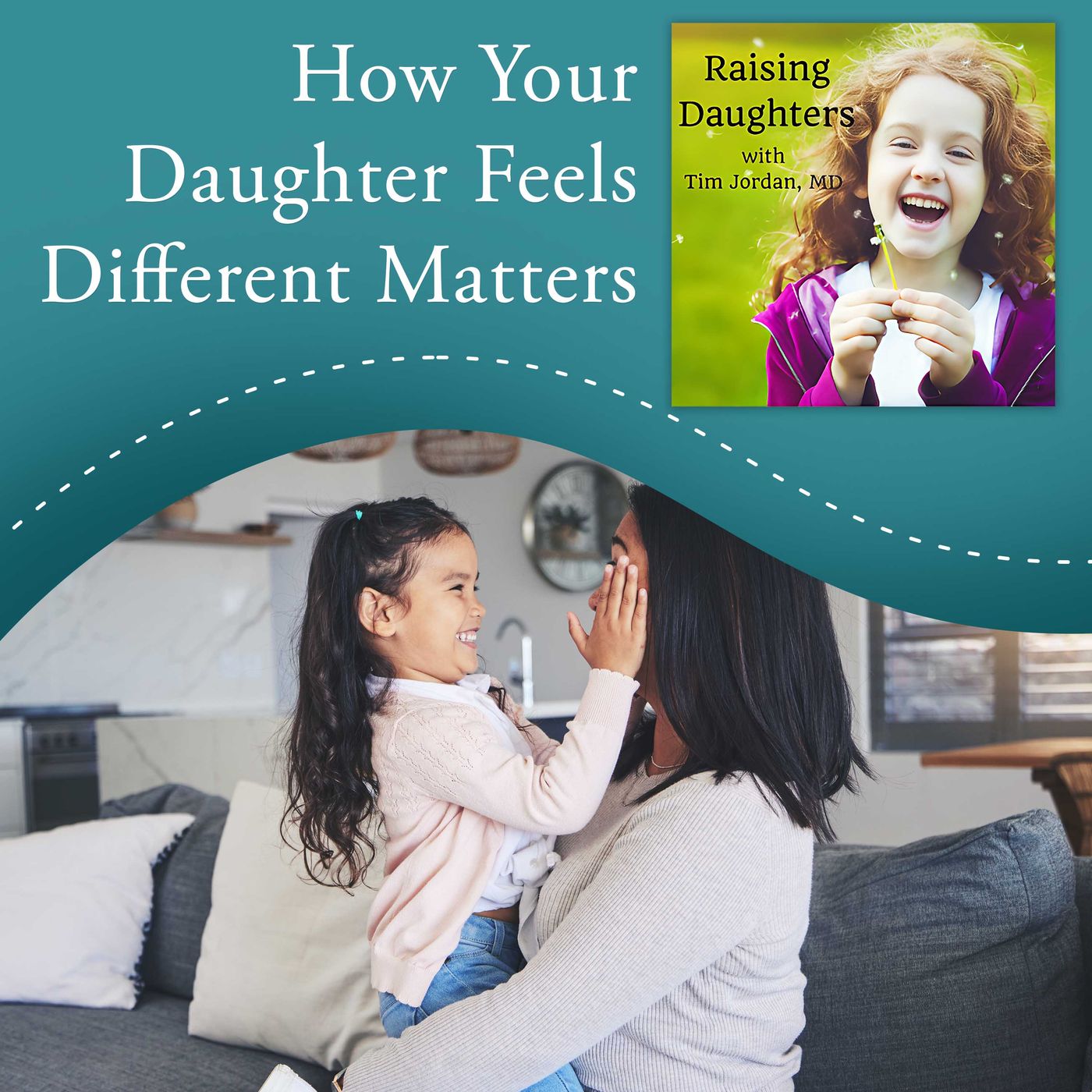 How Your Daughter Feels Different Matters episode artwork
