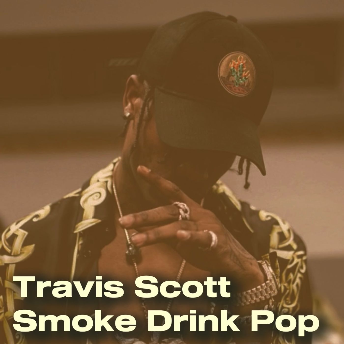 Travis Scott - Smoke Drink Pop episode artwork