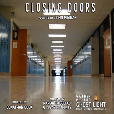 EP 302: ”CLOSING DOORS” by John Minigan