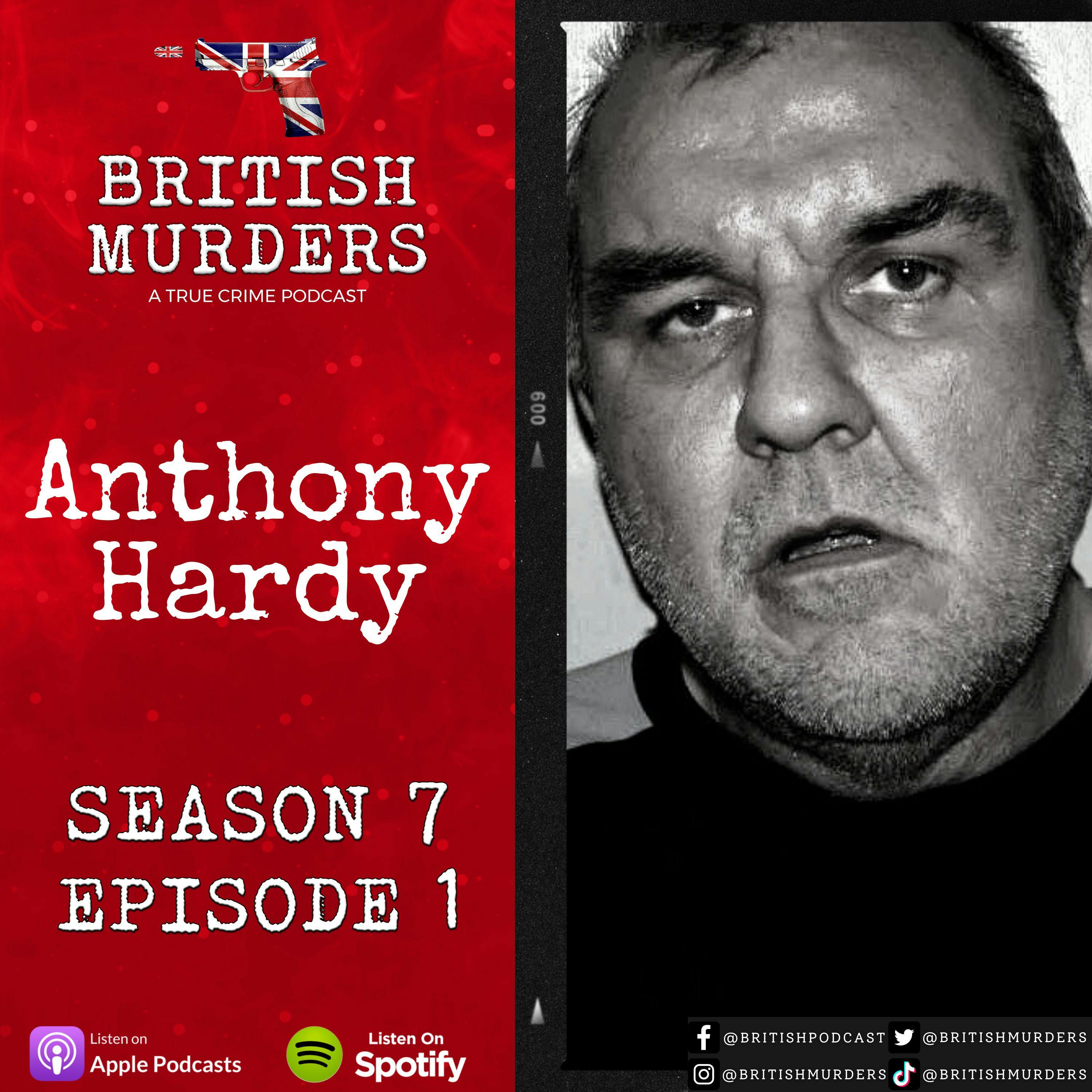 S07E01 | Anthony Hardy | The Murders of Sally White, Elizabeth Valad and Bridgette Maclennan Image