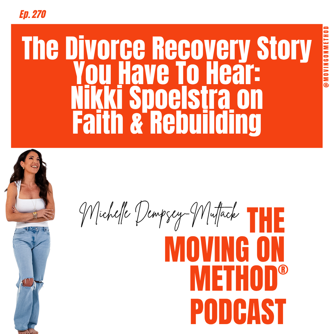 The Divorce Recovery Story You Have To Hear: Nikki Spoelstra on Faith & Rebuilding