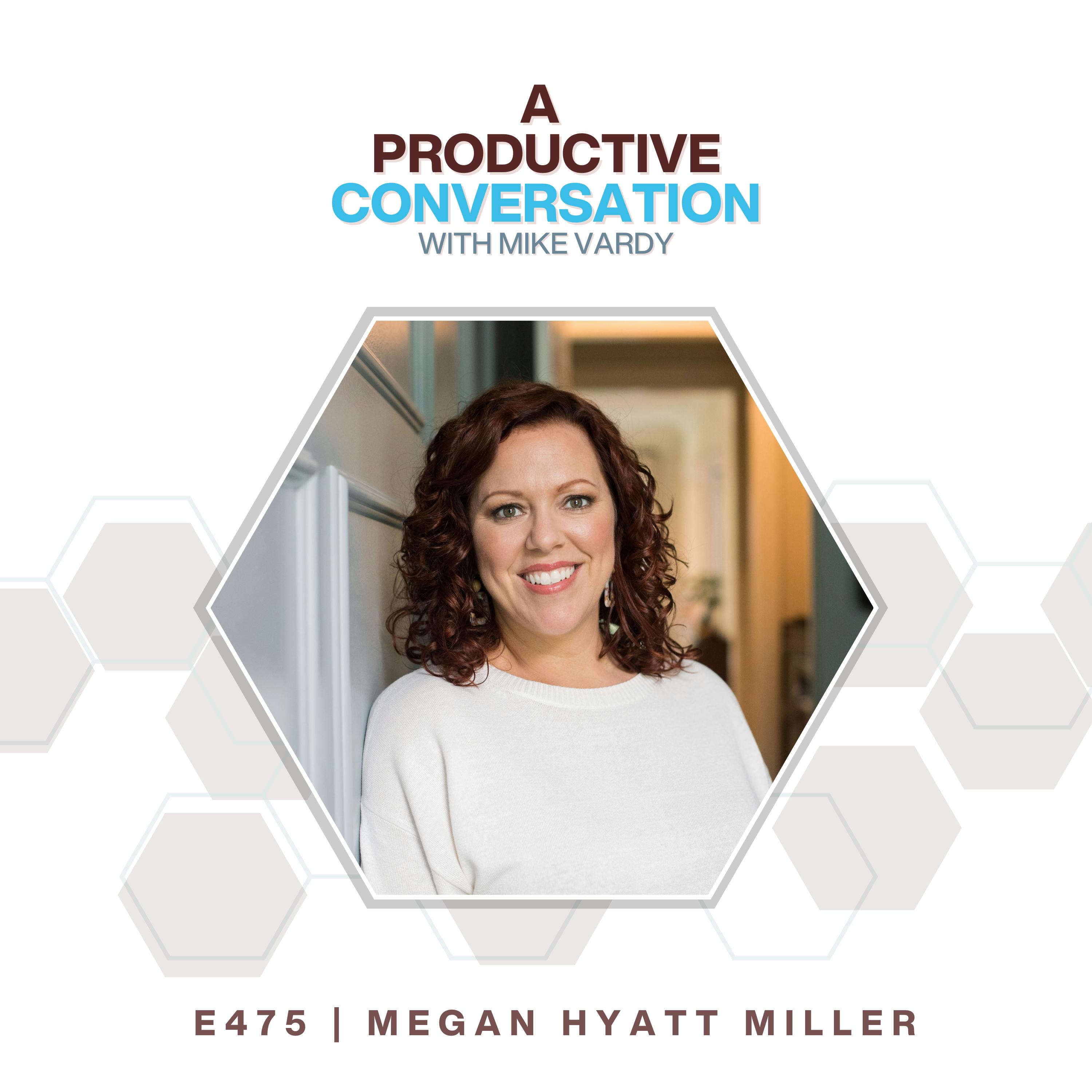 Megan Hyatt Miller talks about Minding Your Mindset