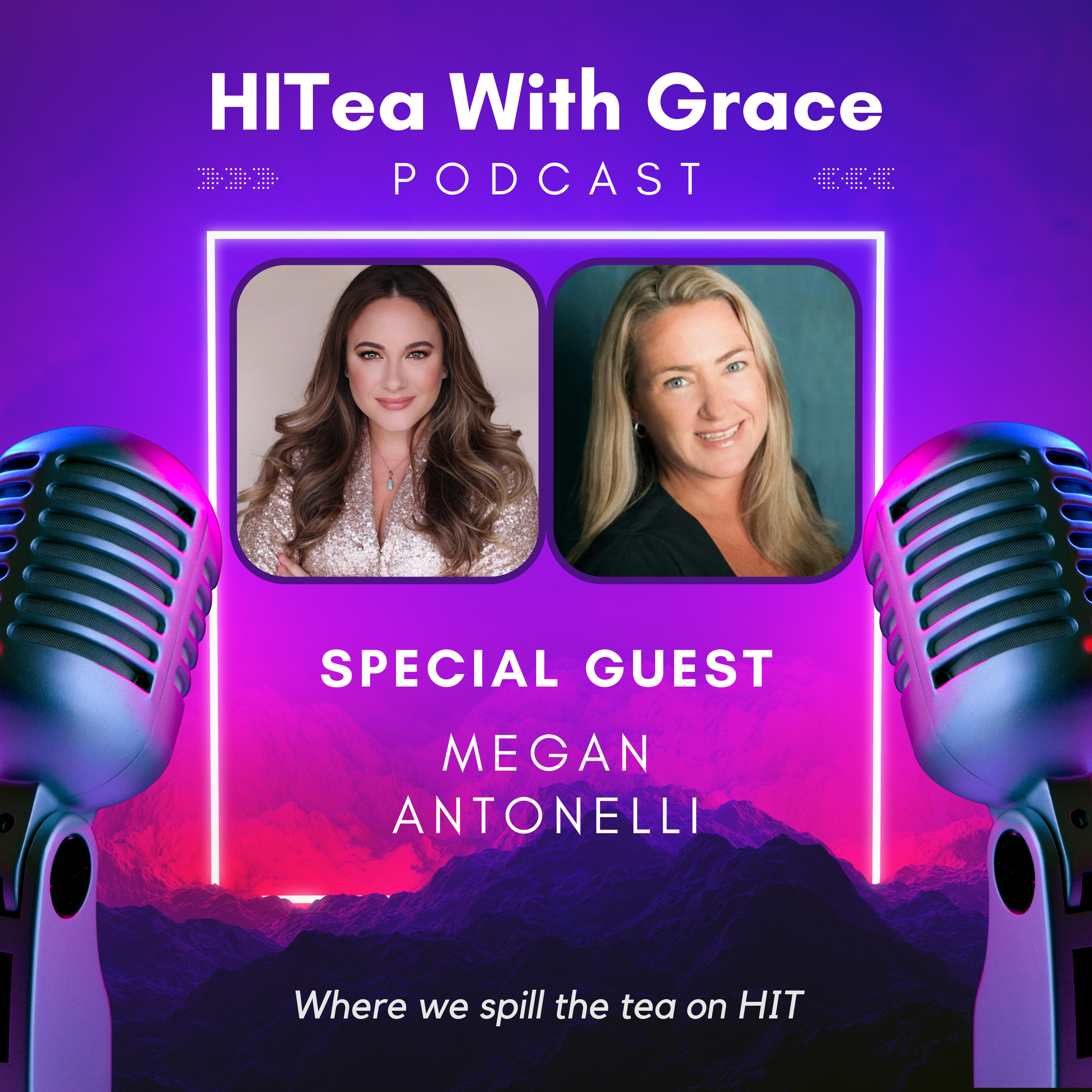 Megan Antonelli Spills the Tea on Orchestrating Purposeful Healthcare Technology Events that Drive Community and Change episode artwork