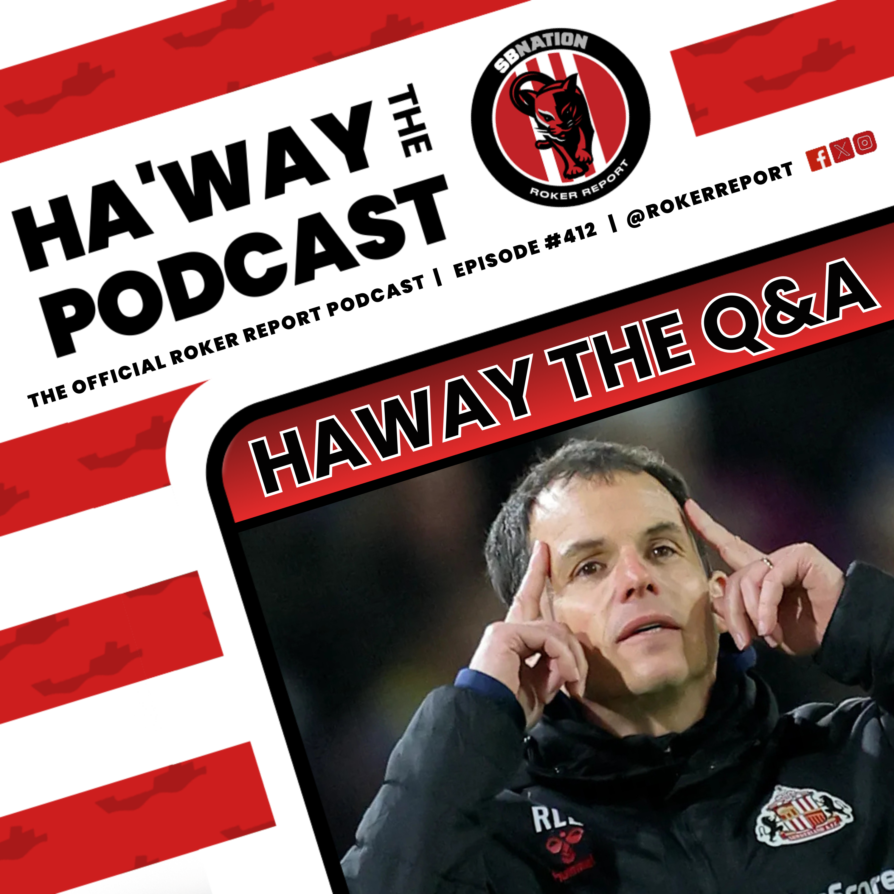 Haway The Podcast – Sunderland AFC