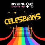 Celesbians w/ Kelsey Bailey – Ep. 80 episode artwork