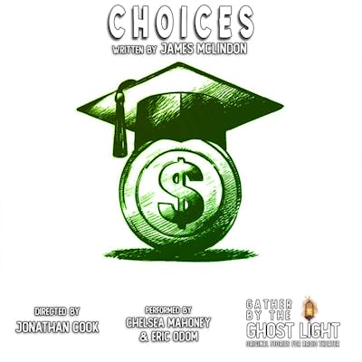 EP 301: ”CHOICES” by James McLindon